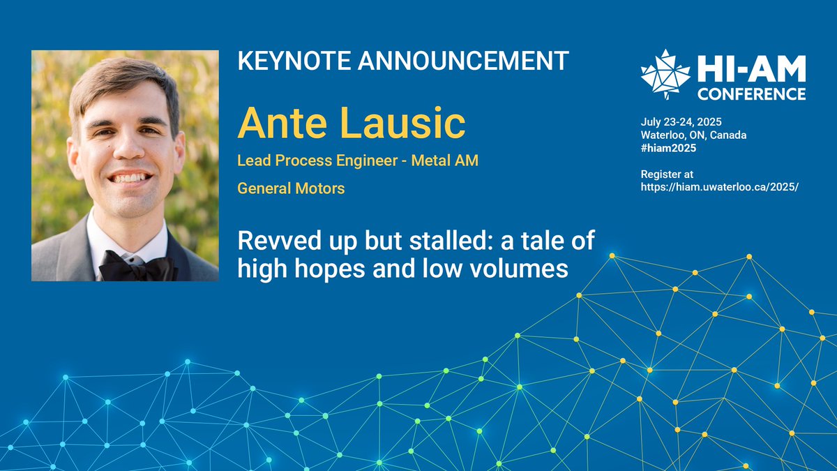Excited to announce Dr. Ante Lausic, as a keynote speaker at #HIAM2025! With 16 years in #AdditiveManufacturing and a focus on automotive innovation, he’ll dive into the challenges and opportunities shaping the future of the industry.
More information: hiam.uwaterloo.ca/2025/