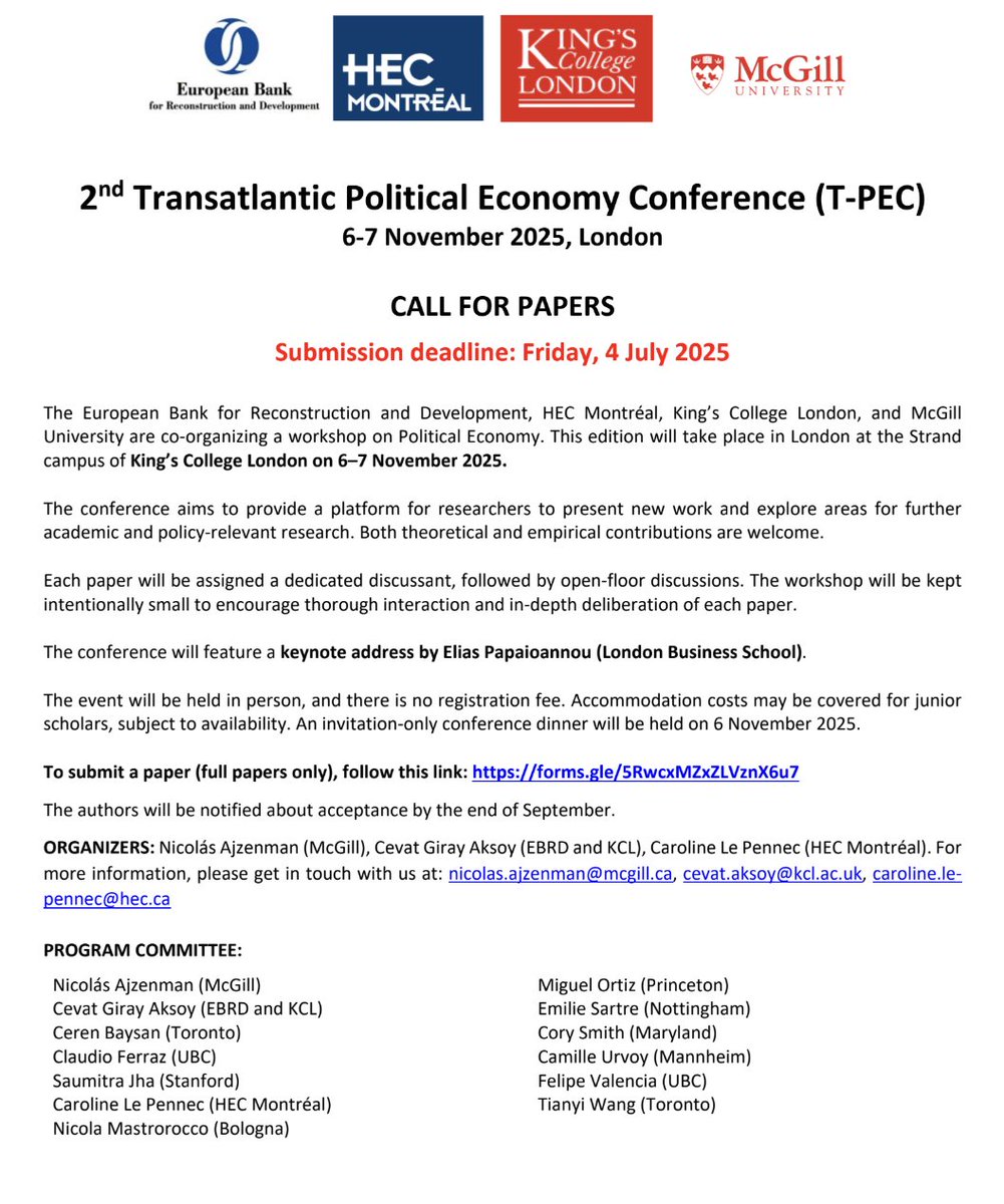 Nico Ajzenman (@nicolas_ajz) on Twitter photo 🚨 Call for papers!
The second edition of the Transatlantic Political Economy Conference (T-PEC) will be in November in London.
We co-organize it with <a href="/clpennec/">Caroline Le Pennec-Çaldichoury</a> and <a href="/cevatgirayaksoy/">Cevat Giray Aksoy</a> and the submission deadline is July 4, 2025. Apply here (and RT!):
sites.google.com/view/tpec-mont… 🚨 Call for papers!
The second edition of the Transatlantic Political Economy Conference (T-PEC) will be in November in London.
We co-organize it with <a href="/clpennec/">Caroline Le Pennec-Çaldichoury</a> and <a href="/cevatgirayaksoy/">Cevat Giray Aksoy</a> and the submission deadline is July 4, 2025. Apply here (and RT!):
sites.google.com/view/tpec-mont…