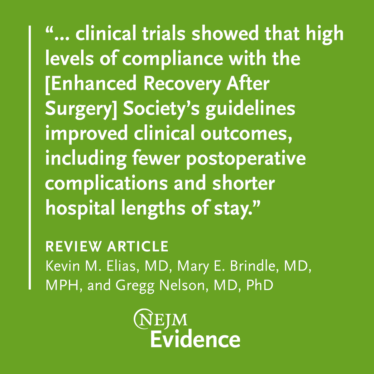 NEJM Evidence (@nejmevidence) on Twitter photo Review Article: “Enhanced Recovery after Surgery — Evidence and Practice” by <a href="/kevin_elias/">Kevin Elias</a>, MD, <a href="/MaryEBrindle/">Mary Brindle</a>, MD, MPH, <a href="/GreggNelsonERAS/">Gregg Nelson</a>, MD, PhD eviden.cc/4gUqnSo
<a href="/AriadneLabs/">Ariadne Labs</a> <a href="/ErasSociety/">ERAS® Society</a> <a href="/ERAS_USA/">ERAS Society USA</a> <a href="/UCalgaryMed/">UCalgaryMedicine</a> #Surgery #MedTwitter Review Article: “Enhanced Recovery after Surgery — Evidence and Practice” by <a href="/kevin_elias/">Kevin Elias</a>, MD, <a href="/MaryEBrindle/">Mary Brindle</a>, MD, MPH, <a href="/GreggNelsonERAS/">Gregg Nelson</a>, MD, PhD eviden.cc/4gUqnSo
<a href="/AriadneLabs/">Ariadne Labs</a> <a href="/ErasSociety/">ERAS® Society</a> <a href="/ERAS_USA/">ERAS Society USA</a> <a href="/UCalgaryMed/">UCalgaryMedicine</a> #Surgery #MedTwitter