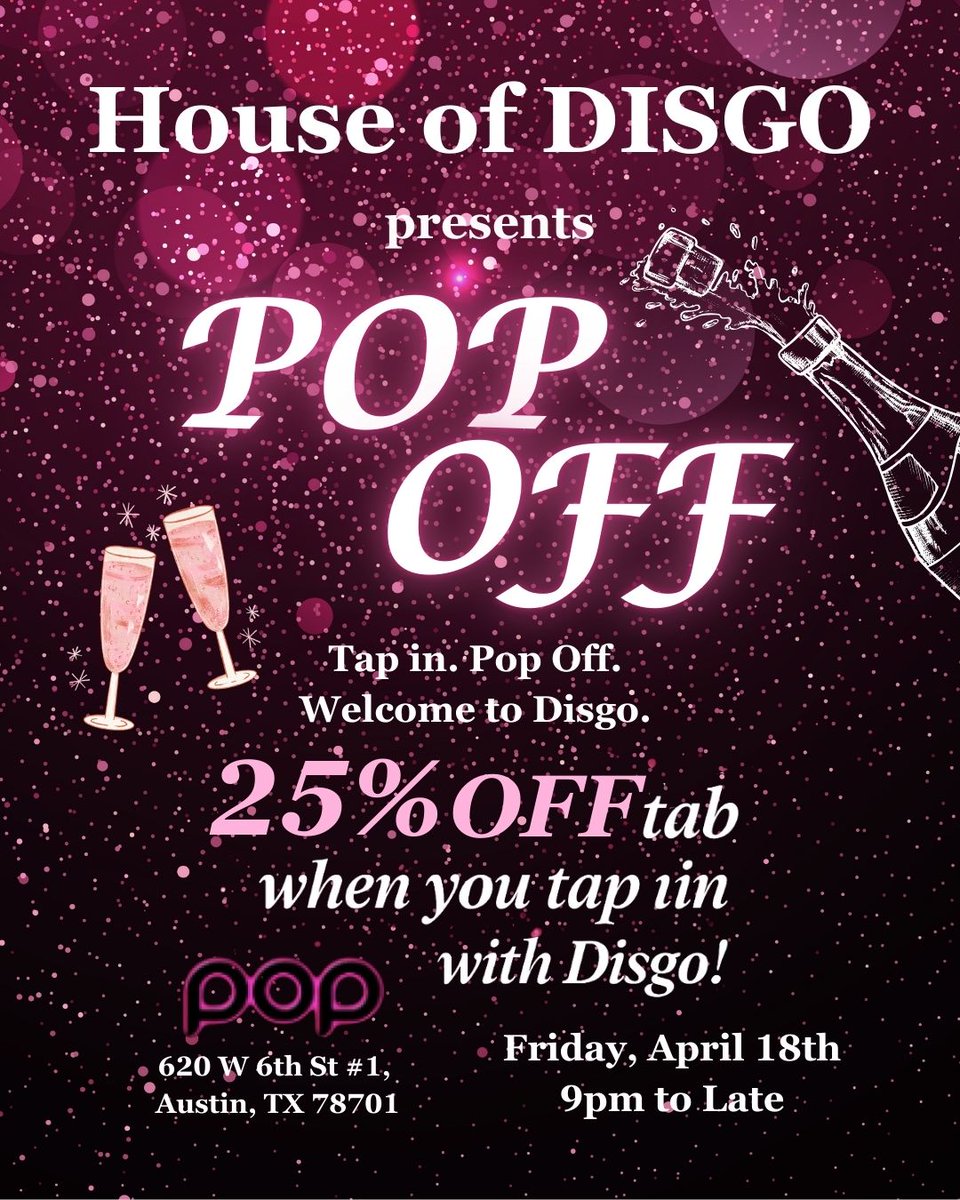 POP OFF is this Friday at @ POP on W 6th in atx 🍾

25% off your tab when you check in with @disgoapp 🪩
RSVP so you don’t forget - we’re tracking who’s poppin’ in 👀
👉 posh.vip/f/26ed2

#HouseOfDisgo #TapInPopOff #ATXNightlife