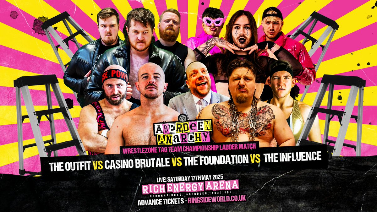 The Tag Team Titles are on the line in a ladder match at Aberdeen Anarchy when The Outfit, Casino Brutale, The Influence and The Foundation Of The Future collide!

VIP ticket - £17, 5:30pm entry    
GA ticket - £14, 6:30pm entry      

Tickets- ringsideworld.co.uk/events.php?id=…