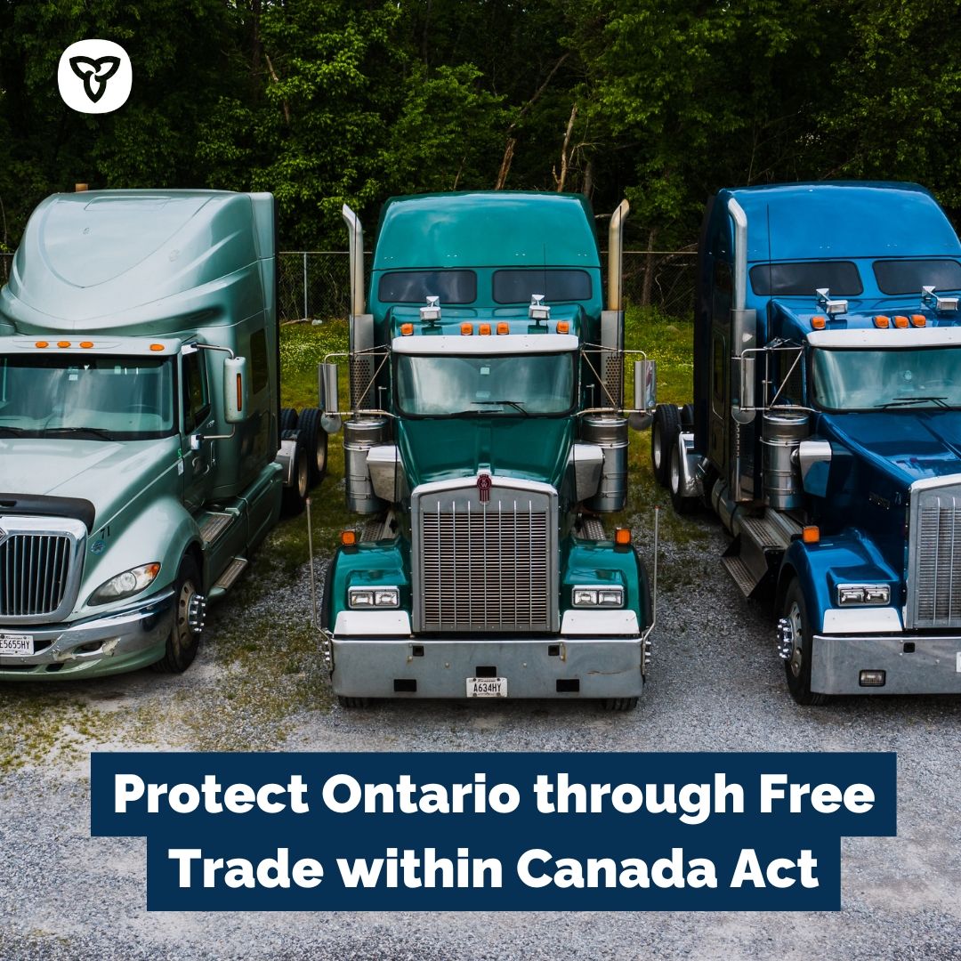 Ontario is tearing down internal trade barriers and unleashing billions in new economic opportunity.
 
With our new Protect Ontario through Free Trade within Canada Act, we’re making it easier for businesses to grow, workers to move, and goods to flow freely across Canada.