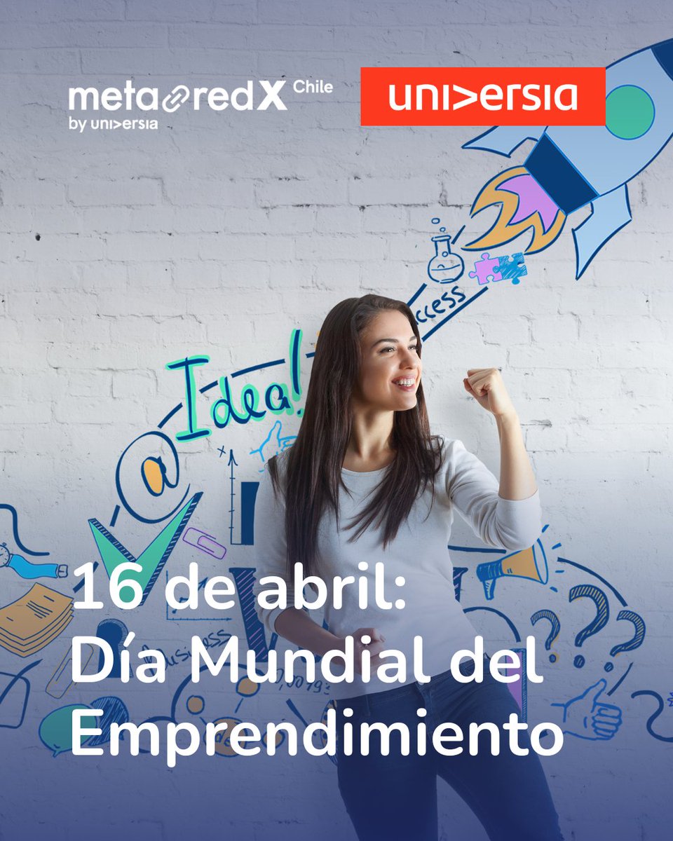 UniversiaChile's tweet image. ¡Hoy celebramos el Día Mundial del Emprendimiento! 🚀

#DíaDelEmprendimiento #MetaRedX #UniversiaChile #EmprenderEsCrecer #Innovación #EducaciónSuperior
