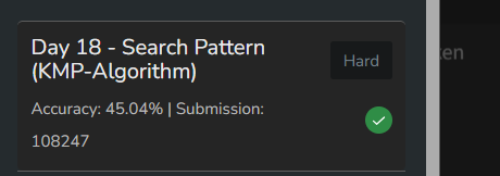 luvNyu102's tweet image. ✅ Day 18 of GFG 160 Days of Problem Solving! 🔍📌
Solved: Search Pattern (KMP Algorithm) 🎯🧵
Used KMP Algorithm to find all pattern matches—efficient, clean, and accurate!
No match missed, no extra steps—just smart string searching.
#gfg160 #geekstreak2025 #KMPAlgorithm