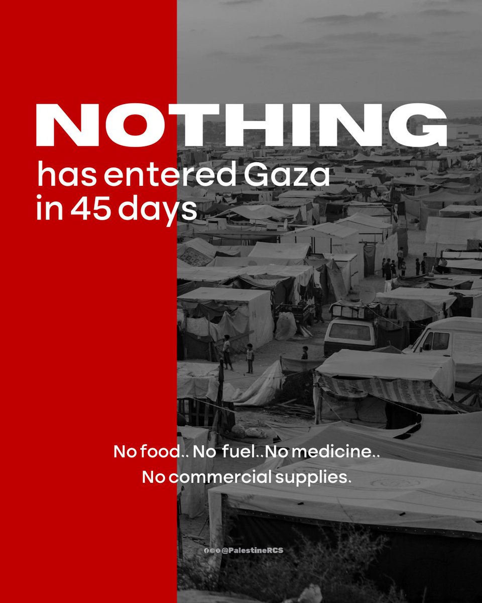 For 45 days nothing entered #Gaza
No food. No fuel. No medicine.
No relief. ❌