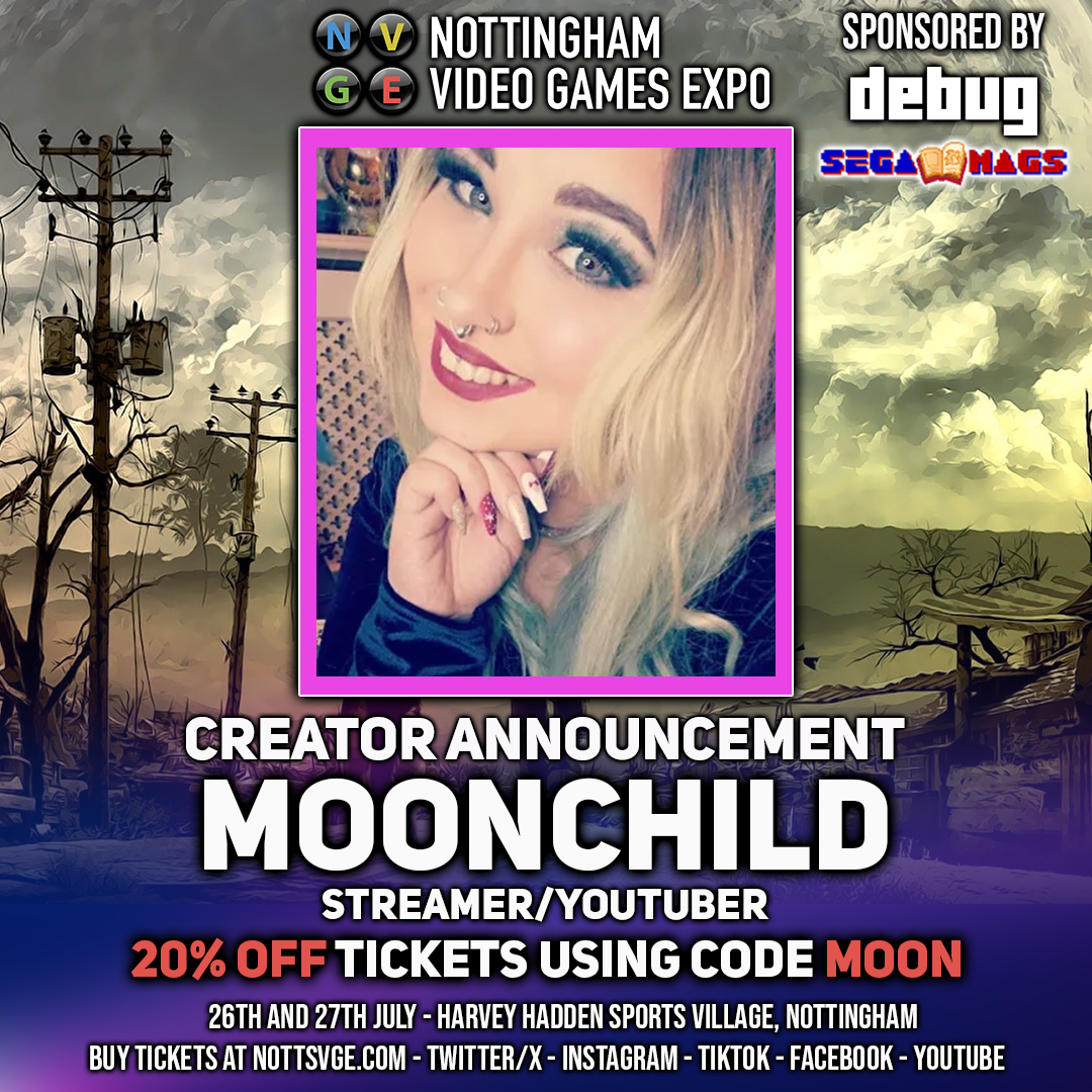 THIS MONTH 🎉🎉🎉

GOT YOUR TICKETS YET??

I'm attending <a href="/NottsVge/">Nottingham Video Games Expo</a> as a content creator!

When: 26th-27th of July
Where: Harvey Hadden Sports Village, Nottingham
Grab tickets here: nottsvge.com
Use code: MOON for 20% off tickets