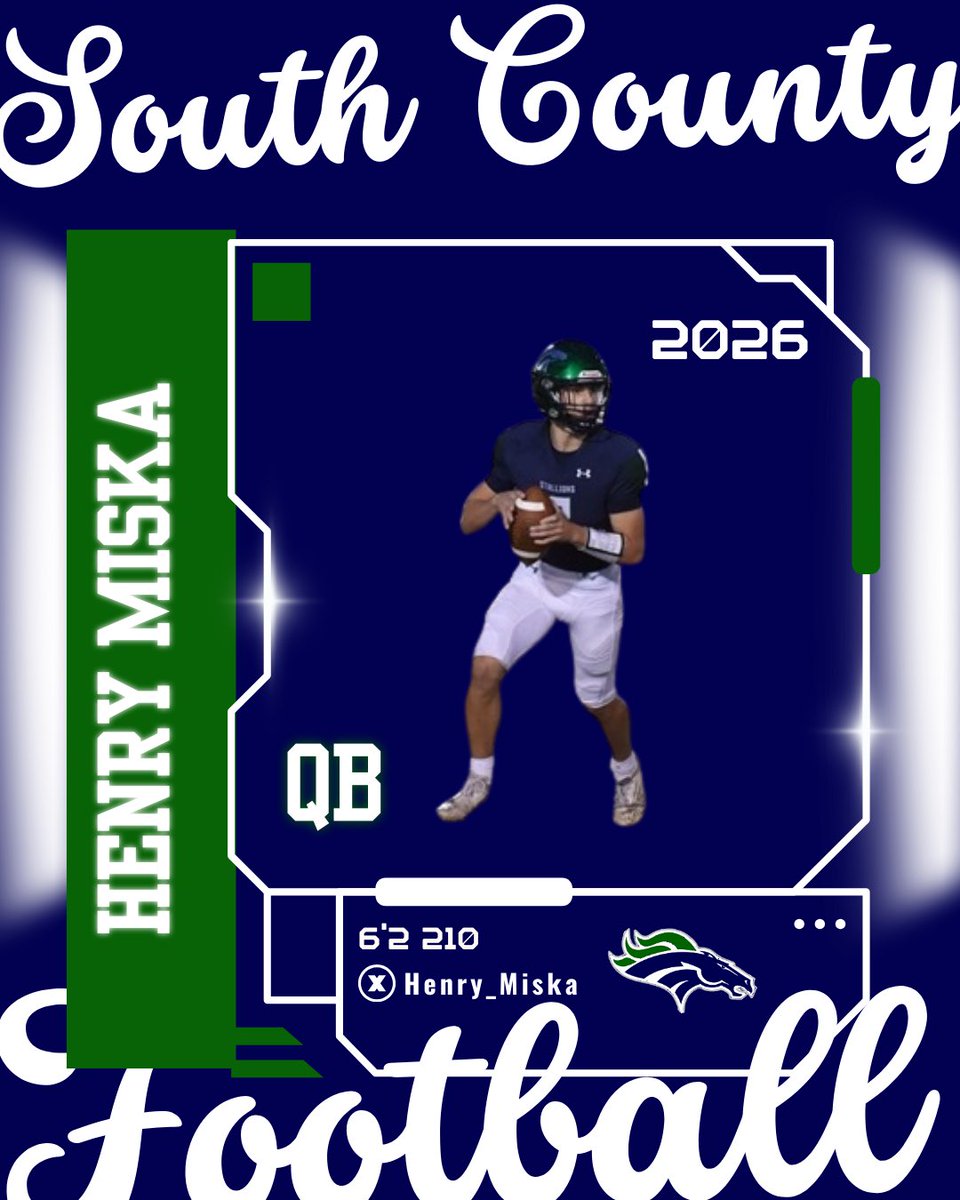 🟢South County Player Spotlight 🔵<a href="/SoCoFootball/">Stallion Football</a>
Name: Henry Miska
Position: QB/ATH
Year: C/O 2026
Size:  6’2 210
GPA:4.32
X:@Henry_Miska
Hudl: hudl.com/video/3/172469…