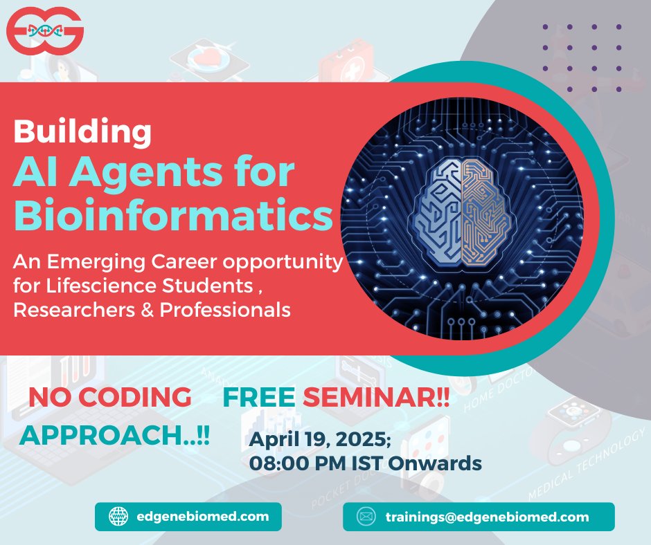 edgenebiomed's tweet image. 🚀 Free Online Seminar Alert!
Building AI Agents for Bioinformatics 🧬🤖
🎟️ Free Entry
Learn how AI Agents are transforming biological data analysis!
🔗 Register Now: forms.gle/ByJ8Byyj4XksLy…
#AIinBioinformatics #MachineLearning #AIagents #FreeWebinar #Bioinformatics