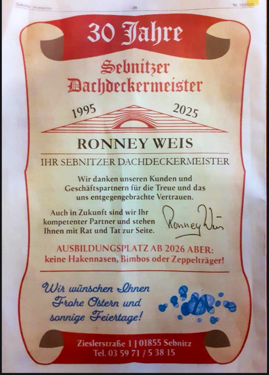 „Keine Hakennasen, keine Bimbos!“ Eine ganzseitige Anzeige eines sächsischen Dachdeckers im Sebnitzer Amtsblatt „Neues Grenzblatt“ von dieser Woche. Wir gehen der Vermutung nach, dass die Anzeige kurzfristig eingepflegt wurde, um die Kontrolle durch die Stadtverwaltung zu umgehen
