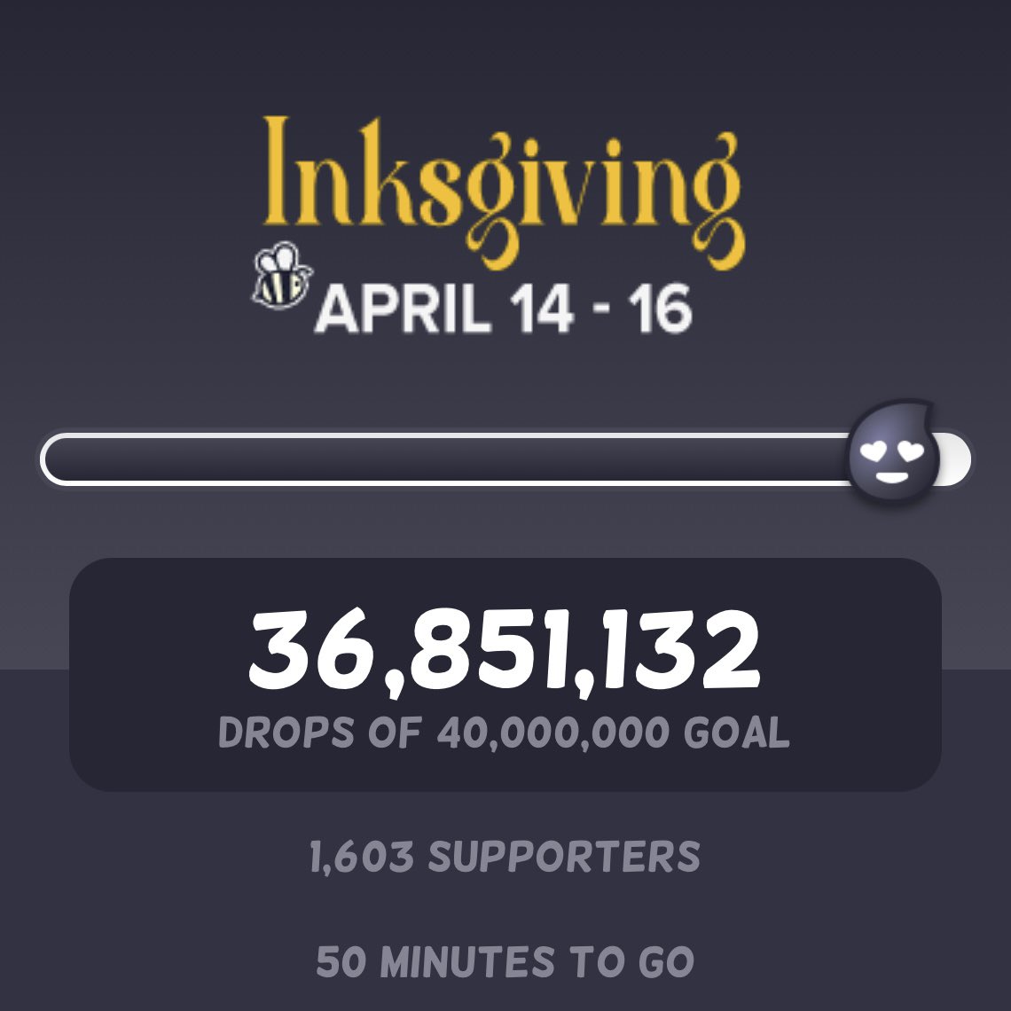 Less than 1 hour is left in #Inksgiving and we are so close to our goal!! 👀

Let’s push to reach 40 million!