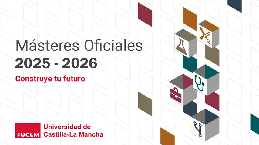Abierto el plazo de preinscripción en másteres oficiales de la UCLM para el curso 2025-2026.
Puedes consultar nuestra amplia oferta y acceder a toda la información sobre el proceso desde la web corporativa: preinscripcionmu.apps.uclm.es