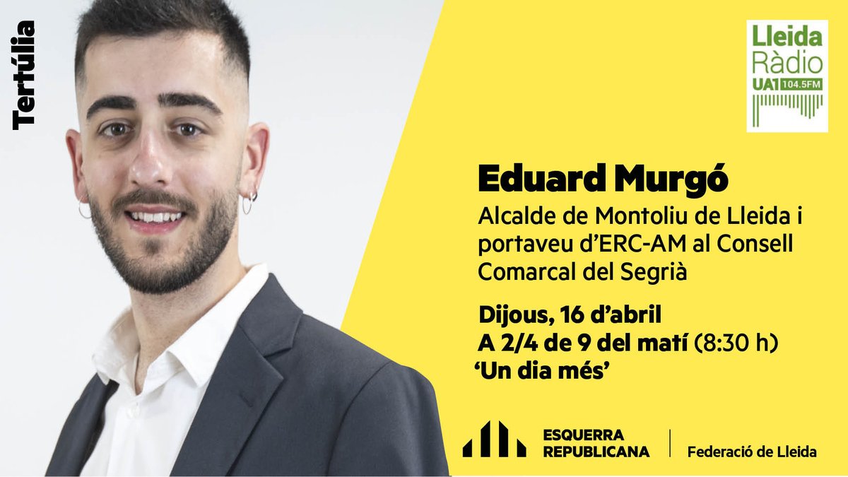 Federació ERC Lleida (@ercfedlleida) on Twitter photo 📌 NO T'HO PERDIS‼
📆 Dijous, 17 d'abril
🕥 A 2/4 de 9 del matí (8:30h)
L'alcalde de Montoliu de Lleida i portaveu del grup d' <a href="/Esquerra_ERC/">Esquerra Republicana</a> al Consell Comarcal del Segrià, <a href="/EduMurgo/">Edu Murgó</a>, 🗣 participarà a la tertúlia municipalista del programa #UnDiaMés de <a href="/Ua1FM/">UA1 Lleida Ràdio</a> 📌 NO T'HO PERDIS‼
📆 Dijous, 17 d'abril
🕥 A 2/4 de 9 del matí (8:30h)
L'alcalde de Montoliu de Lleida i portaveu del grup d' <a href="/Esquerra_ERC/">Esquerra Republicana</a> al Consell Comarcal del Segrià, <a href="/EduMurgo/">Edu Murgó</a>, 🗣 participarà a la tertúlia municipalista del programa #UnDiaMés de <a href="/Ua1FM/">UA1 Lleida Ràdio</a>