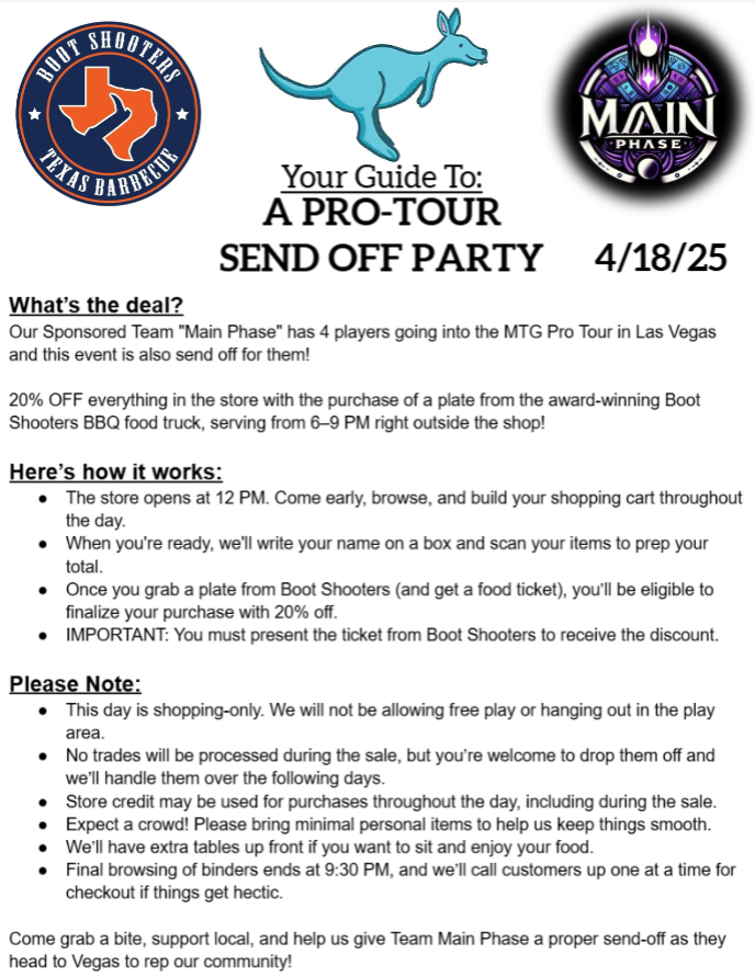 KangarooTales's tweet photo. This Friday: We're throwing a bash for Team Main Phase, 4 of our players made the MTG Pro Tour! Celebrate with us + Boot-Shooterโs BBQ! Grab a plate & get 20% off your purchase. Full details in-store. Donโt miss it!
#KatyTx #Houston #KangarooTales #Teammainphase #bootshootersbbq https://t.co/NUl2kFZ5kV