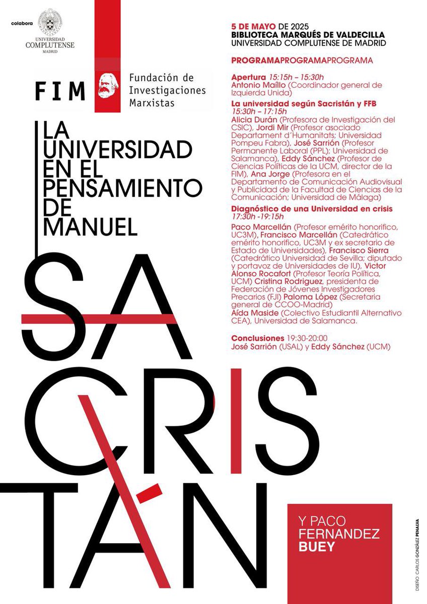 EddyIU's tweet image. 📣Jornadas “La universidad en el pensamiento de Manuel Sacristán y Francisco Fernández Buey”
📚En momentos de movilización y defensa de la universidad pública, es un acierto que la @FIMarx recupere los mejores trabajos, que sobre el tema, se han hecho hasta ahora.
📍5 de mayo-UCM