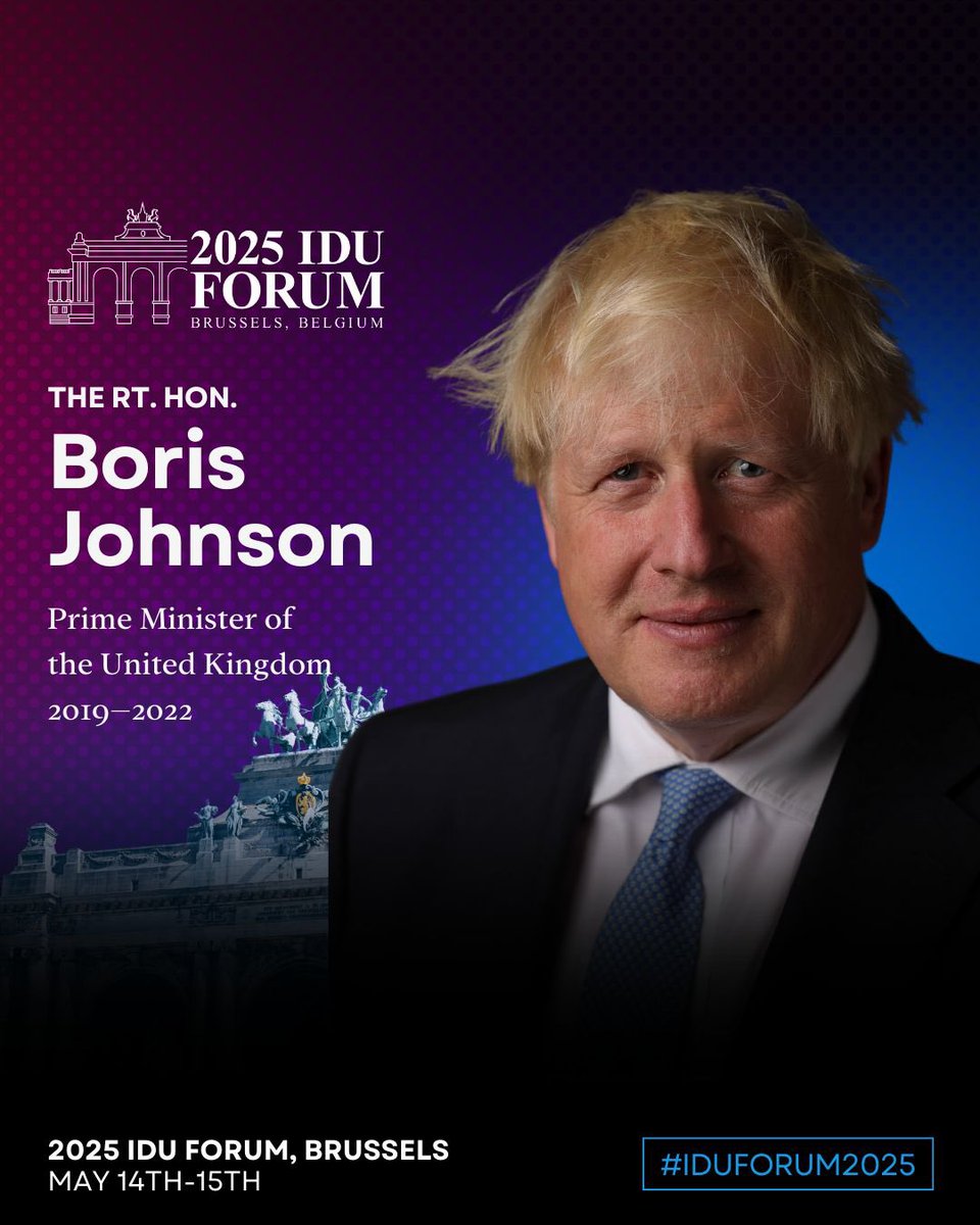 International Democracy Union (@idualliance) on Twitter photo 📣We're delighted to welcome The Rt. Hon. <a href="/BorisJohnson/">Boris Johnson</a> to the 2025 IDU Forum in Brussels, May 14–15!
Â
A leading figure in global centre-right politics, Boris Johnson brings with him a wealth of experience in democratic leadership, international diplomacy, and unapologetic 📣We're delighted to welcome The Rt. Hon. <a href="/BorisJohnson/">Boris Johnson</a> to the 2025 IDU Forum in Brussels, May 14–15!
Â
A leading figure in global centre-right politics, Boris Johnson brings with him a wealth of experience in democratic leadership, international diplomacy, and unapologetic
