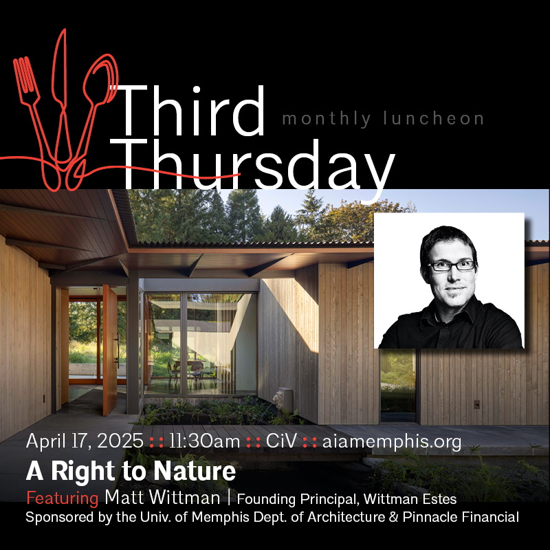 AIAMemphis's tweet photo. 🅰️ LAST CALL for Third Thursday: Matt Wittman - A Right to Nature - https://t.co/6YoEgQ1CAG https://t.co/4dUsgmGK3Y