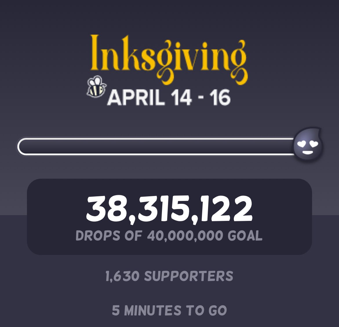 5 minutes left and less than 2 million Ink away from our goal!! 🥺🙌
