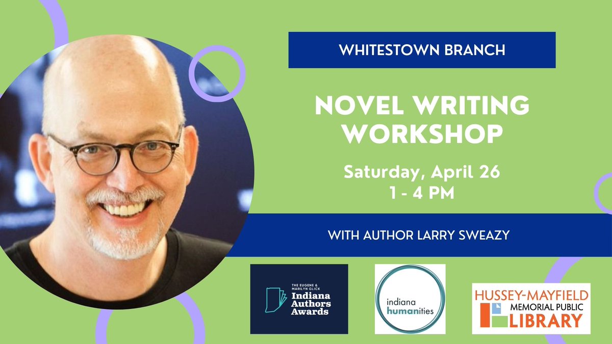 Join this free workshop at the HMMPL Whitestown Branch Sat., April 26. Award-winning author Larry Sweazy will lead hands-on exercises designed to build writing skills that can lead to publication. 
Registration is required at bit.ly/3DvrPwR