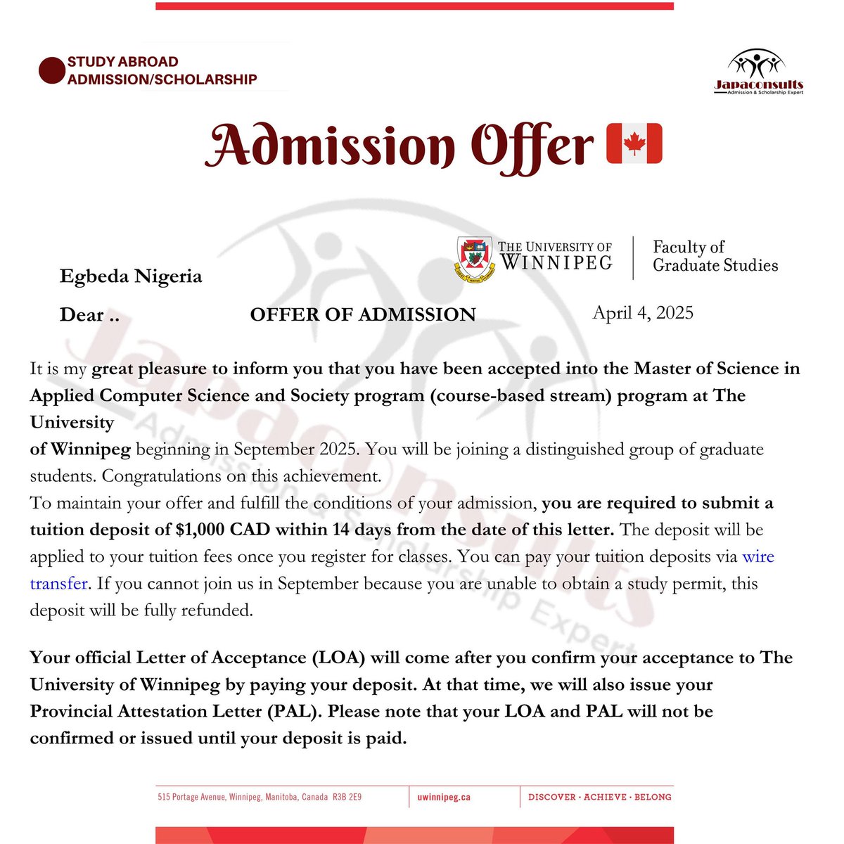 Oludeewon's tweet photo. Before everyone gets busy at the Santiago Bernabeu in Spain 🇪🇸, I figured I could interest you a bit about some good news all the way from Canada 🇨🇦.

🎊🎊🎊🎊
ADMISSION OFFER LETTER to study for a Master of Science degree in Applied Computer Science and Society Program at UNIVERSITY OF WINNIPEG, CANADA 🇨🇦. 

Follow us on all our official platforms and reach out to us via:

Instagram: @japaconsults

WhatsApp: 08021244599

Email: hello@japaconsults.com

Calls: +2349059942127 

(Working hours : 9am to 5pm WAT, Monday to Friday ONLY)