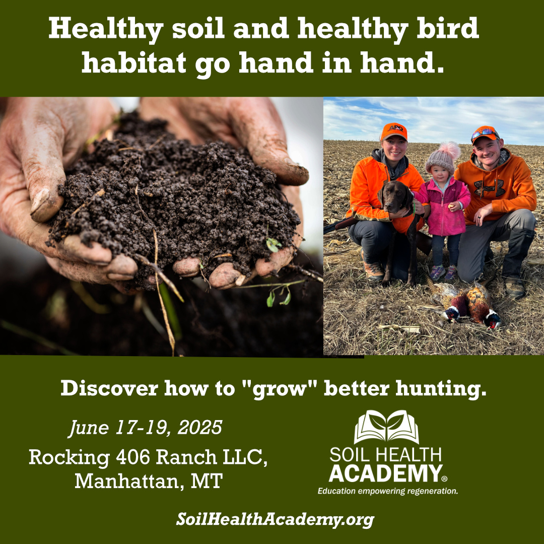 Regenerate Your Land for Farming, Ranching, and Wildlife! 

Join us in Manhattan, MT on June 17-19 for a hands-on, 3-day Soil Health Academy! 

Spots are limited-don't wait!

Register now: hubs.li/Q03hG-Pp0

Scholarships are also available!