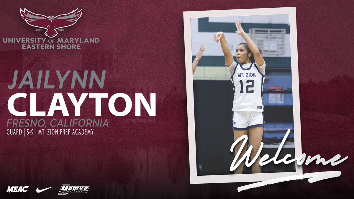 🏀 THE UNIVERSITY OF MARYLAND EASTERN SHORE OFFICIALLY WELCOMES GUARD JAILYNN CLAYTON TO THE HAWK WOMEN'S BASKETBALL PROGRAM 🏀

#HawkPride | #SoarAboveandBeyond