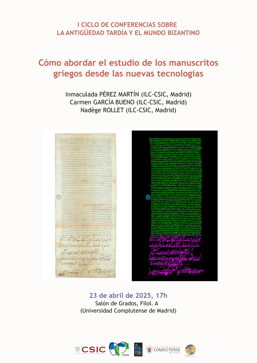 23 de abril 2025 - “Cómo abordar el estudio de los manuscritos griegos desde las nuevas tecnologías”, Salón de Grados, Filol. A  <a href="/unicomplutense/">Complutense</a> 

Intervienen: Inmaculada Pérez Martín, Carmen García Bueno y Nadège Rollet
 <a href="/ILC_CSIC/">ILC</a> 

#SaveTheDate 

+ info en: