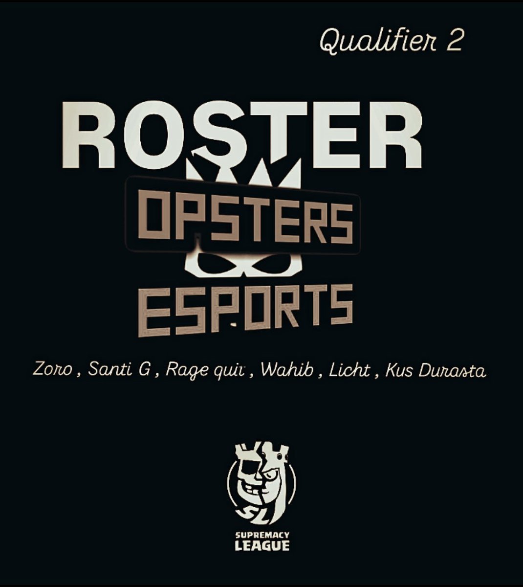 Opsters eSports (@opstersesports) on Twitter photo Roster reveal / <a href="/CR_Supremacy/">Supremacy League</a>
Staff : <a href="/jack_morgan_22/">Jack Morgan</a> <a href="/Zoro_uoa/">Zoro</a> <a href="/RAGEQUIT_Cr_/">RAGEQUIT</a>
Players :
<a href="/RAGEQUIT_Cr_/">RAGEQUIT</a>
<a href="/Zoro_uoa/">Zoro</a>
<a href="/wiglion/">.</a>
<a href="/Durastaa/">Durasta</a>
<a href="/Santiago0915/">Santiago 09</a>
<a href="/Licht_cr_/">Lewis</a> Roster reveal / <a href="/CR_Supremacy/">Supremacy League</a>
Staff : <a href="/jack_morgan_22/">Jack Morgan</a> <a href="/Zoro_uoa/">Zoro</a> <a href="/RAGEQUIT_Cr_/">RAGEQUIT</a>
Players :
<a href="/RAGEQUIT_Cr_/">RAGEQUIT</a>
<a href="/Zoro_uoa/">Zoro</a>
<a href="/wiglion/">.</a>
<a href="/Durastaa/">Durasta</a>
<a href="/Santiago0915/">Santiago 09</a>
<a href="/Licht_cr_/">Lewis</a>