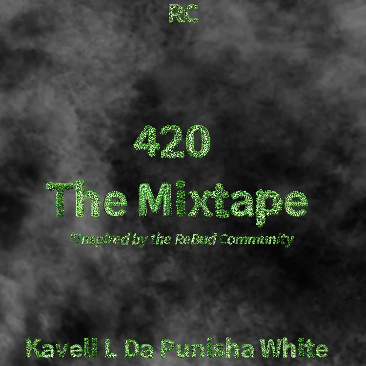 kaveliwhite23's tweet photo. 420 The Mixtape by @rc_1137 and myself inspired by the @RebudOfficial community while in Vegas last year!! 

I’ll get a pre save link to you real soon!! You guys can win a Puffco for pre saving this joint!! 

Stay tuned and don’t miss out!!! https://t.co/Jf1kvhi3Yx