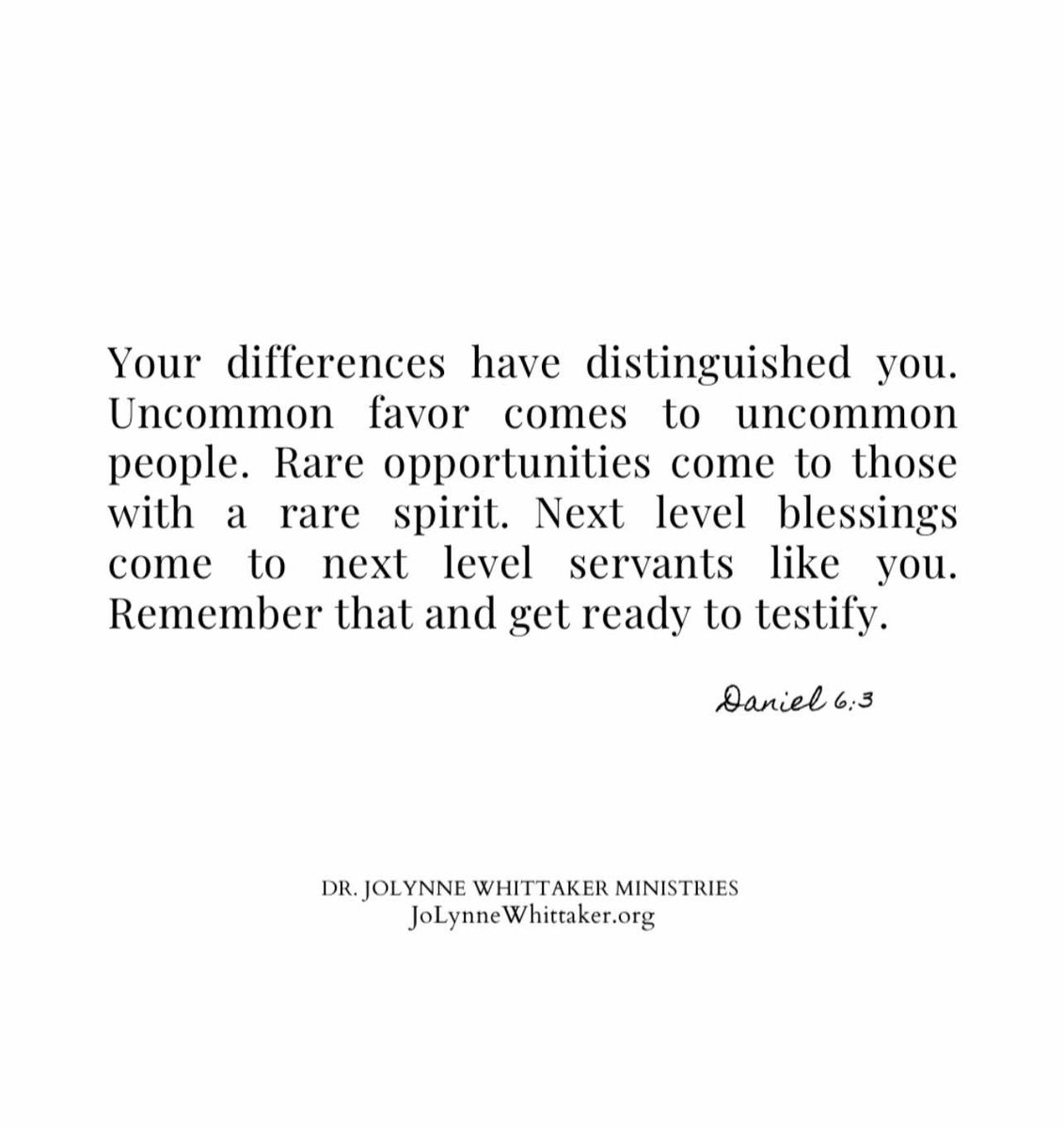 DrJoLynneW's tweet photo. This begins for you NOW.  In the days and weeks to come, you will see favor on another level.  Your differences are distinguishing you.  Your rare spirit is drawing rare blessings and opportunities into your life.

I see God establishing you.
I see Him placing you where you belong.

I see Him honoring your Faith and opening all the right doors.  GET READY.  The anointing for uncommon access is upon you!  Receive and get ready to testify in Jesus’ name.

✦✧

Daniel 6:3 — Then this Daniel, because of the extraordinary spirit within him, began distinguishing himself among the commissioners and the satraps, and the king planned to appoint him over the entire realm. 
AMP

✦✧

🔥WERE YOU IN THE ROOM for this morning’s ON FIRE Prophetic Message?  “The Scandalous Tale of 2 Disciples” was WILD!  Absolutely a profound and must-see word.  SCROLL DOWN to watch now, just below on this page.  God bless you.

✦✧

𝒟𝓇. 𝒥𝑜𝐿𝓎𝓃𝓃𝑒 𝒲𝒽𝒾𝓉𝓉𝒶𝓀𝑒𝓇
𝘑𝘰𝘓𝘺𝘯𝘯𝘦𝘞𝘩𝘪𝘵𝘵𝘢𝘬𝘦𝘳.𝘰𝘳𝘨