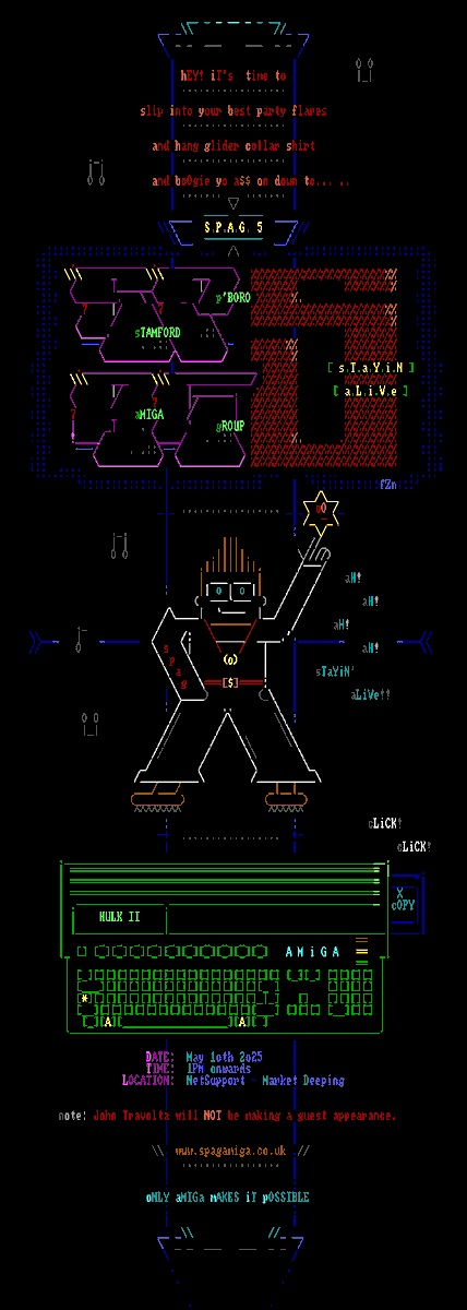 OldskoolUK's tweet image. Ansi invite for SPAG 5 - Stayin' Alive. Get yourself there for oodles of Amiga goodness!!! @TheRetro32UK @AmigaSpag #amiga #ascii #ansi #ansiart #textmode