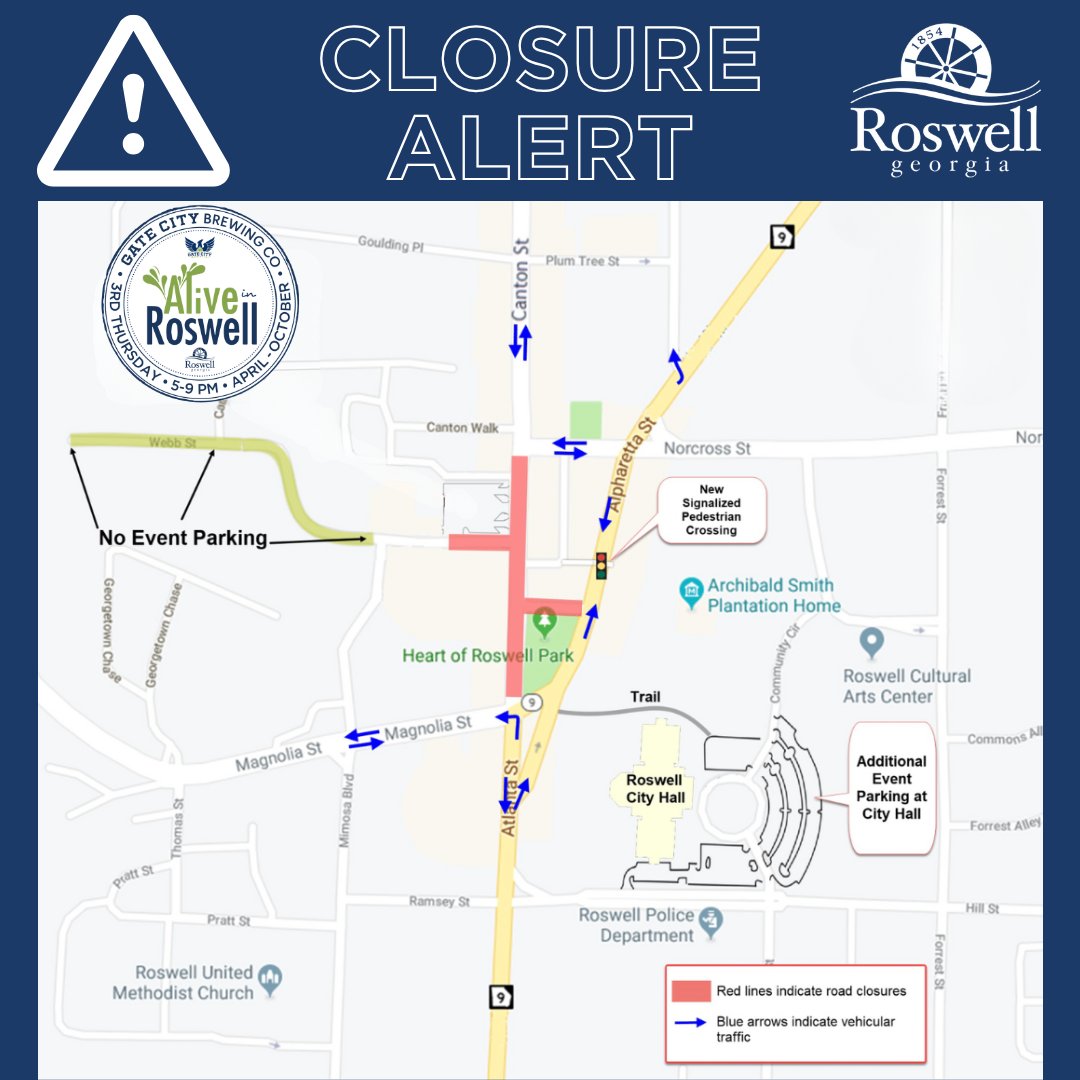 Reminder of  the  road closure for Alive in Roswell this Thursday-April 17. 

Please be advised that Canton Street from Magnolia Street to Norcross Street will be closed from 2:00 PM to 10:00 PM 

#RoswellGA #AliveInRoswell #TrafficAlert #PublicSafety
