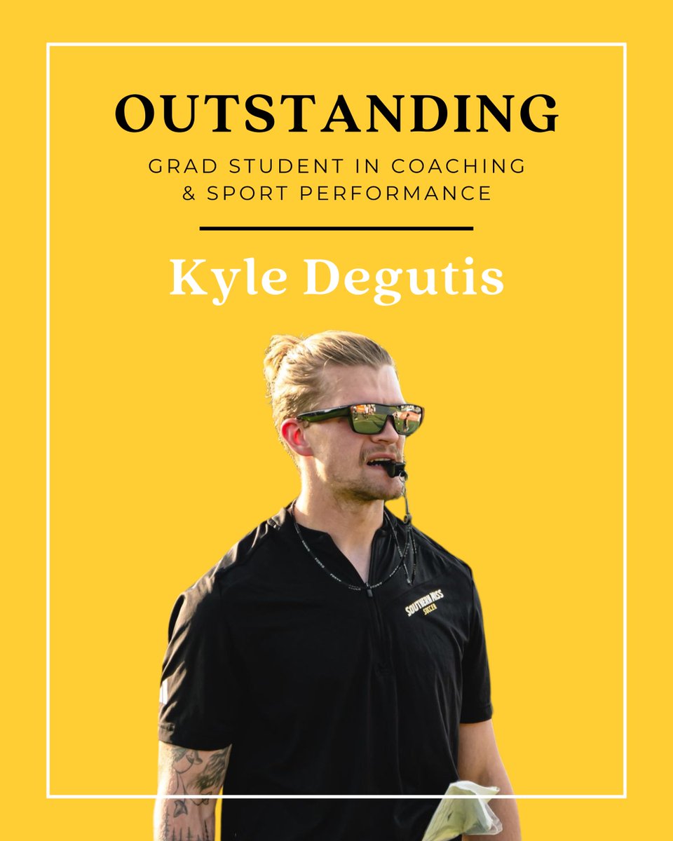Congrats to Kyle Degutis, Outstanding Graduate Student in Coaching and Sport Performance for <a href="/SouthernMissSKN/">SouthernMissSKN</a>! 🎉👏🦅