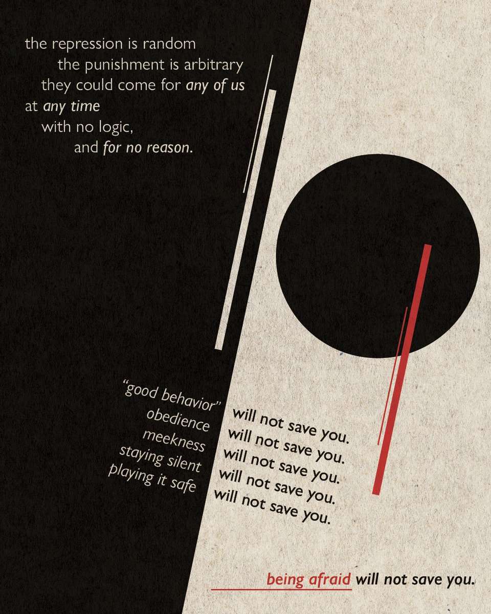 The repression is random, arbitrary, and increasingly without cause. "Good behavior" will not save you. Obedience will not save you. Meekness will not save you. Staying silent will not save you. Playing it safe will not save you. The only thing that can save us IS us.