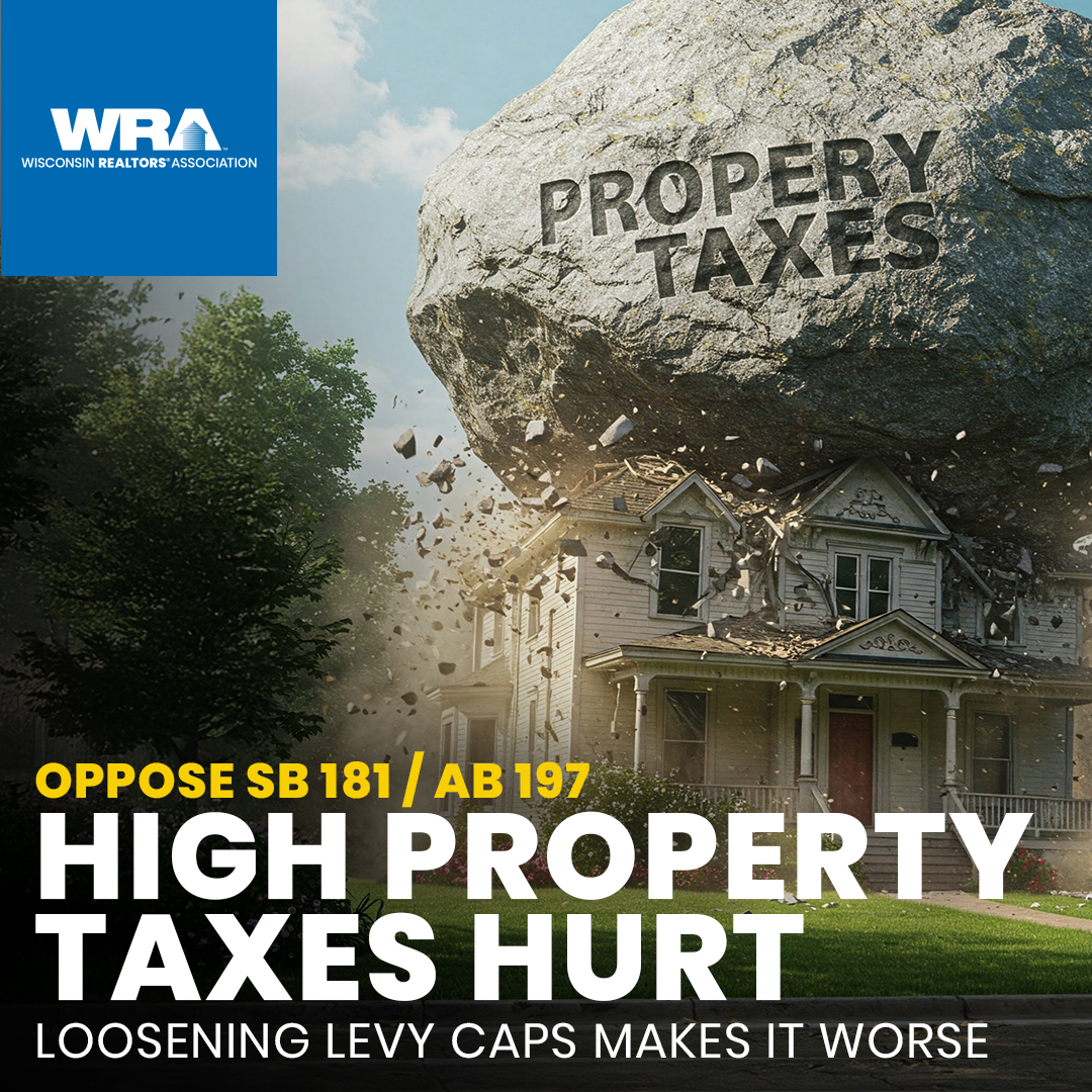 Loosening Wisconsin’s strict property tax levy limit only damages the ability to own a home – stop hurting Wisconsinite's homeownership dreams – Oppose SB 181/AB 197 - action.wra.org/2025/04/14/opp…