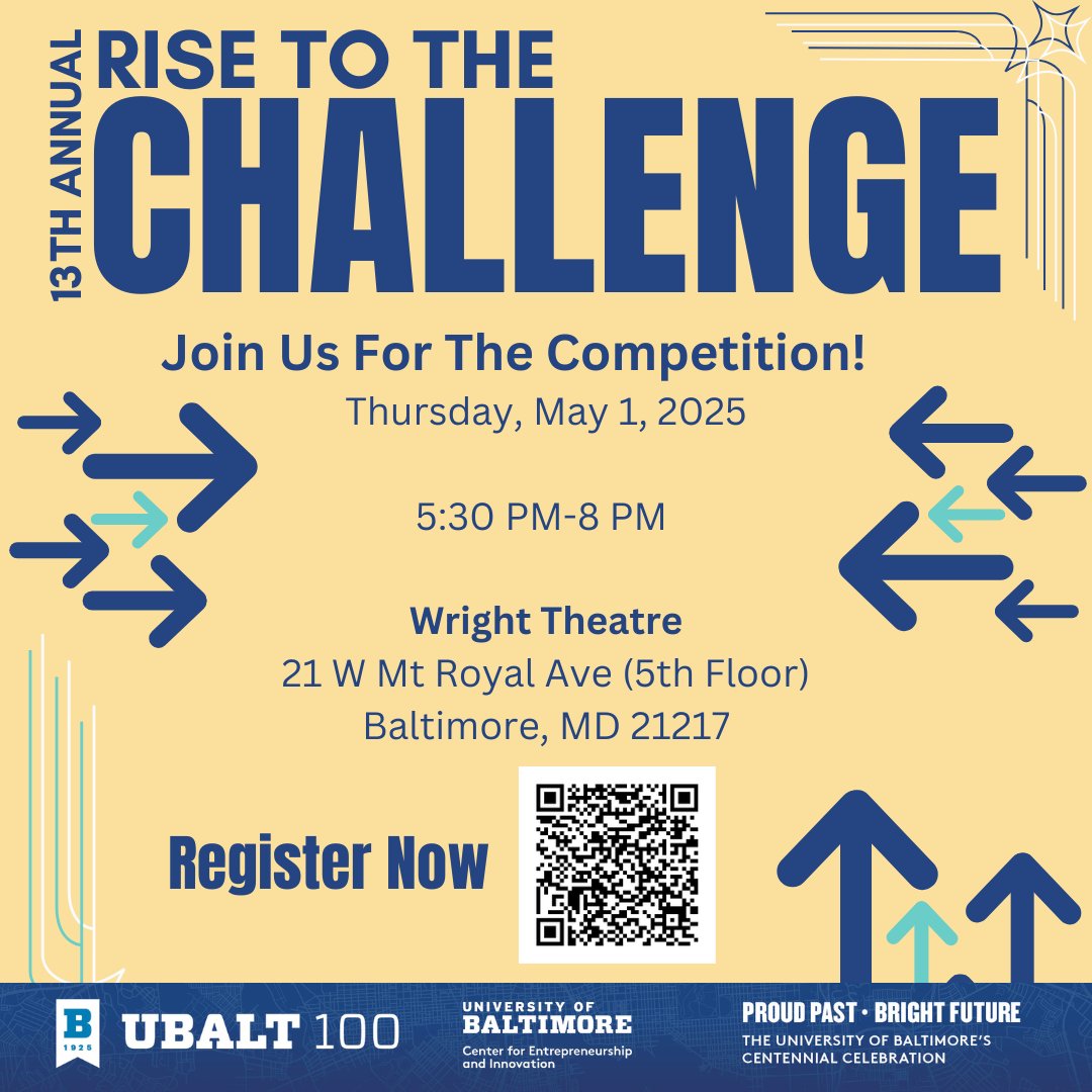 Celebrate bold ideas, ambitious dreams, and the unstoppable spirit of rising together at UBalt’s 13th Annual Rise to the Challenge Business Competition!

Register here:  lnkd.in/e-s4feXG
#UBaltRise2025 #SupportEntrepreneurs #UBaltCEI
#BaltimoreBusiness #PitchCompetition