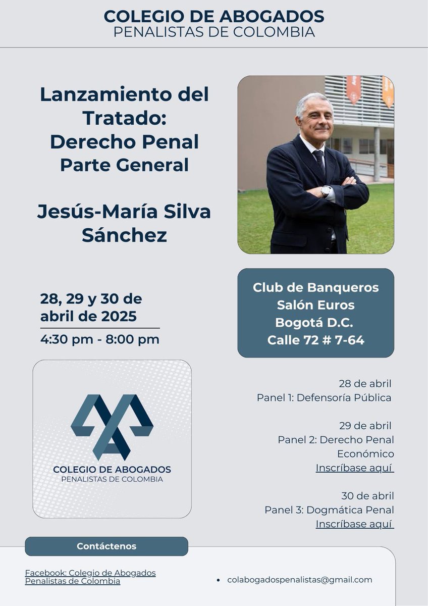 ⛔️ Imperdible. 

Silva Sánchez en Bogotá. 

Invita:  <a href="/CPenalistas/">Colegio de Abogados Penalistas de Colombia</a>.