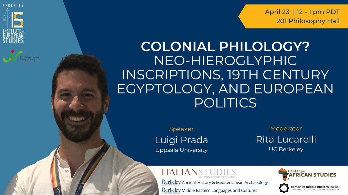 UCBerkeleyIES's tweet image. Join us APRIL 23 for a talk by Luigi Prada, Colonial philology? Neo-hieroglyphic inscriptions, 19th century Egyptology, and European politics events.berkeley.edu/ies/event/2903…
Middle Eastern Languages and Cultures
Italian Studies
Center for Middle Eastern Studies
Center for African Studies