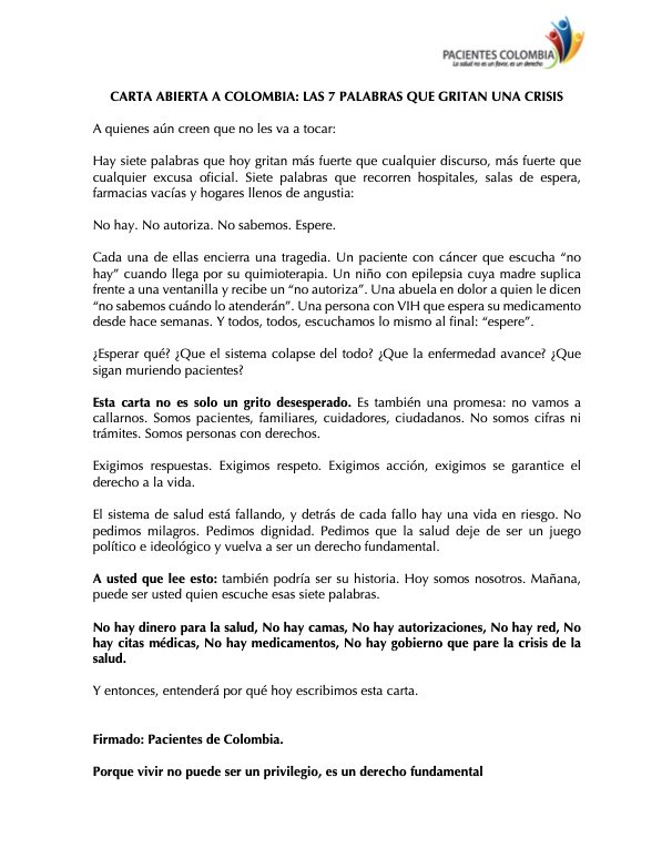 URGENTE
<a href="/HoyDolientes/">Ayer Pacientes Hoy Dolientes</a> 
CARTA ABIERTA A COLOMBIA:
las 7 PALABRAS
<a href="/DiegoASantos/">Diego A. Santos</a> <a href="/cristinaplazasm/">Cristina Plazas M.</a> <a href="/PalomaValenciaL/">Paloma Valencia L</a> <a href="/BruceMacMaster/">Bruce Mac Master</a> <a href="/MariaFdaCabal/">María Fernanda Cabal</a> <a href="/gustavocampillo/">Gustavo Campillo</a> <a href="/AndresMartinezz/">Andrés Martínez</a> <a href="/MAndreaNieto/">MARIA ANDREA NIETO</a> <a href="/docpinoAI/">Luis Eduardo Pino V</a> <a href="/AnDvIrGuEz/">Oscar Andrés Virgüez</a> <a href="/virginiaabello/">Virginia Abello</a> <a href="/mateoamayaq/">Mateo Amaya Quimbayo</a> <a href="/DanielSamperO/">Daniel Samper Ospina</a>