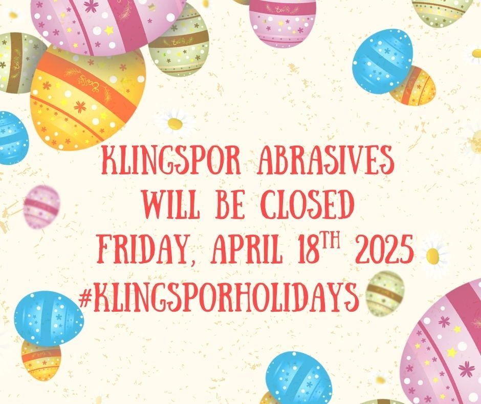 Klingspor Abrasives will be closed Friday, April 18th, 2025 to celebrate Easter! Wishing everyone a happy and relaxing holiday! 
#klingsporabrasives #klingspor #happyeaster #closing