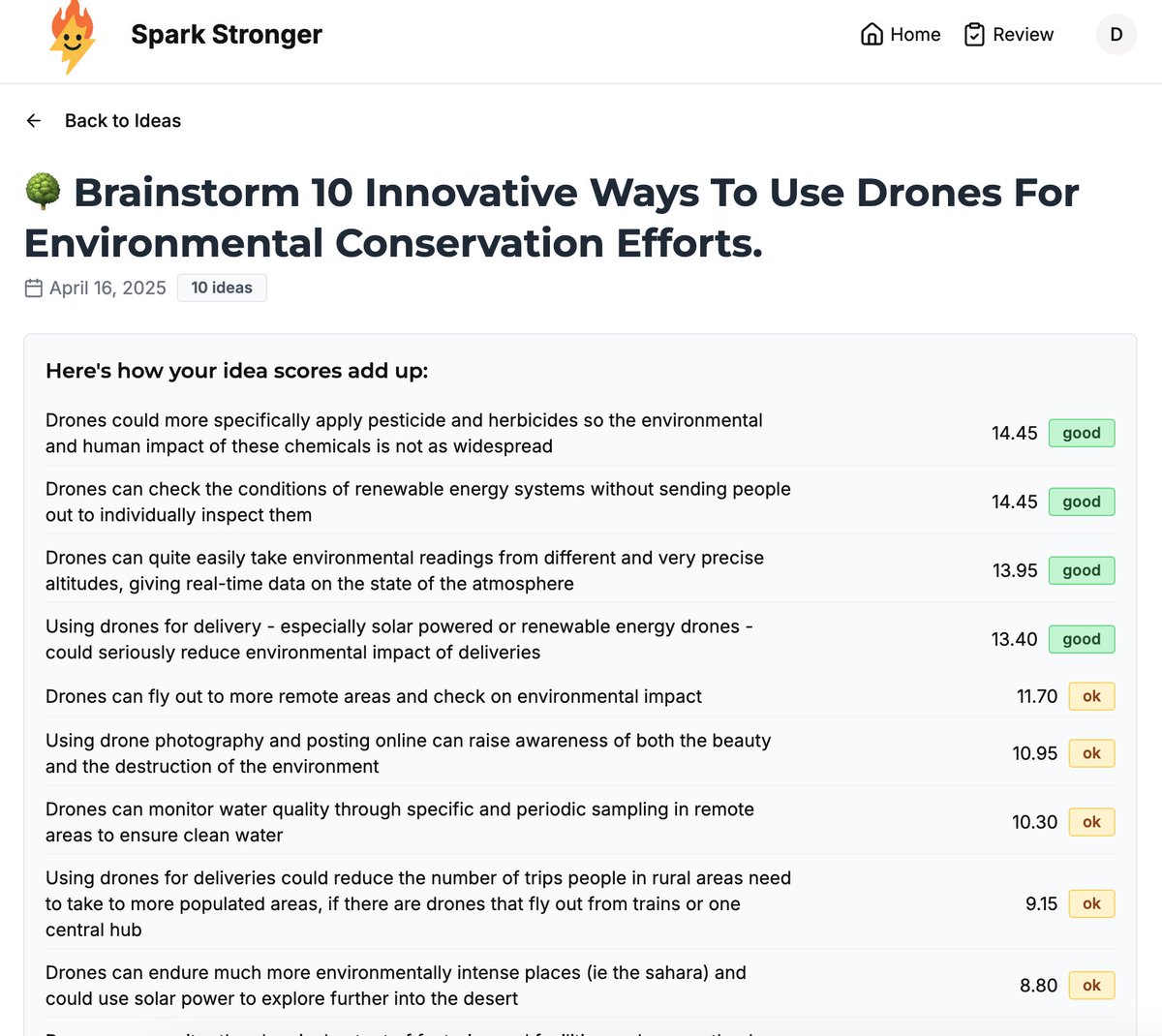HowdyDanielle's tweet image. I updated SparkStronger.com's AI topic generator so the lists of ideas are sometimes practical, sometimes fanciful, and sometimes both.
Today's topic was "🌳 Brainstorm 10 Innovative Ways To Use Drones For Environmental Conservation Efforts"
#buildinpublic @jaltucher