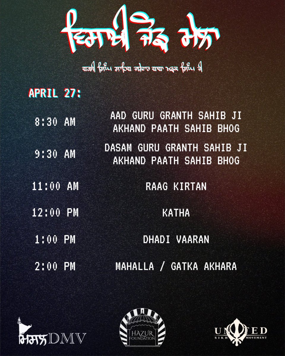 ਵਾਹਿਗੁਰੂਜੀਕਾਖਾਲਸਾਵਾਹਿਗੁਰੂਜੀਕੀਫ਼ਤੇ,

With the grace of Shaheed Singhs, the Vaisakhi Jorh Mela schedule is now released. We humbly request Sangat to arrive on time and join us in full spirit throughout the Jorh Mela.