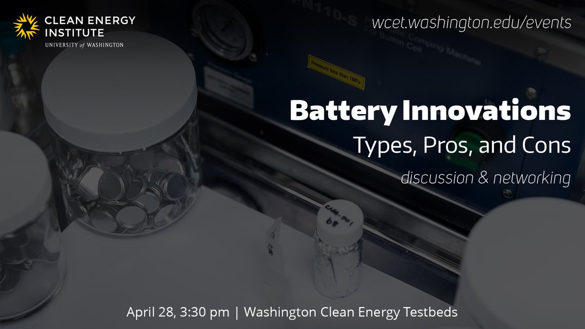 Clean Energy Institute (@uw_cei) on Twitter photo Join us Monday, April 28 @ 3:30 pm for our next <a href="/WCETestbeds/">Washington Clean Energy Testbeds</a> climate tech discussion & networking event!
Battery Innovations: Types, Pros, and Cons🔋
Confirmed speakers:
- David Bell, Co-Founder @ Emerald Battery Labs
- Mei He, Co-Founder & CEO @ Stranergy
RSVP below! Join us Monday, April 28 @ 3:30 pm for our next <a href="/WCETestbeds/">Washington Clean Energy Testbeds</a> climate tech discussion & networking event!
Battery Innovations: Types, Pros, and Cons🔋
Confirmed speakers:
- David Bell, Co-Founder @ Emerald Battery Labs
- Mei He, Co-Founder & CEO @ Stranergy
RSVP below!