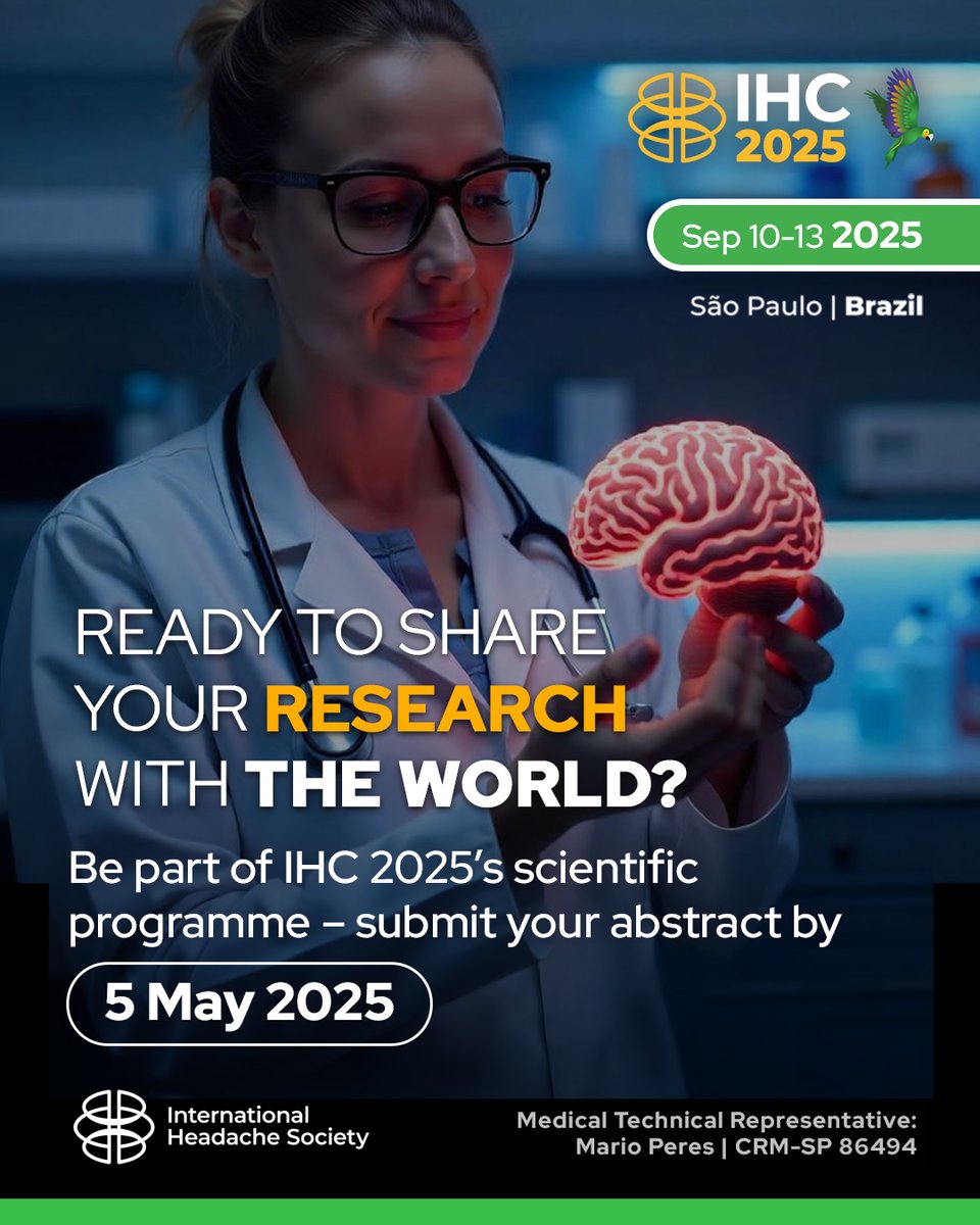 🧠 Ready to present your research on a global stage?
Submit your abstract to IHC 2025 and join the leading global programme in headache medicine.
📅 Deadline: 5 May 2025 – 23:59 (Brasília time)
🔗 Submit now: ihc2025.org