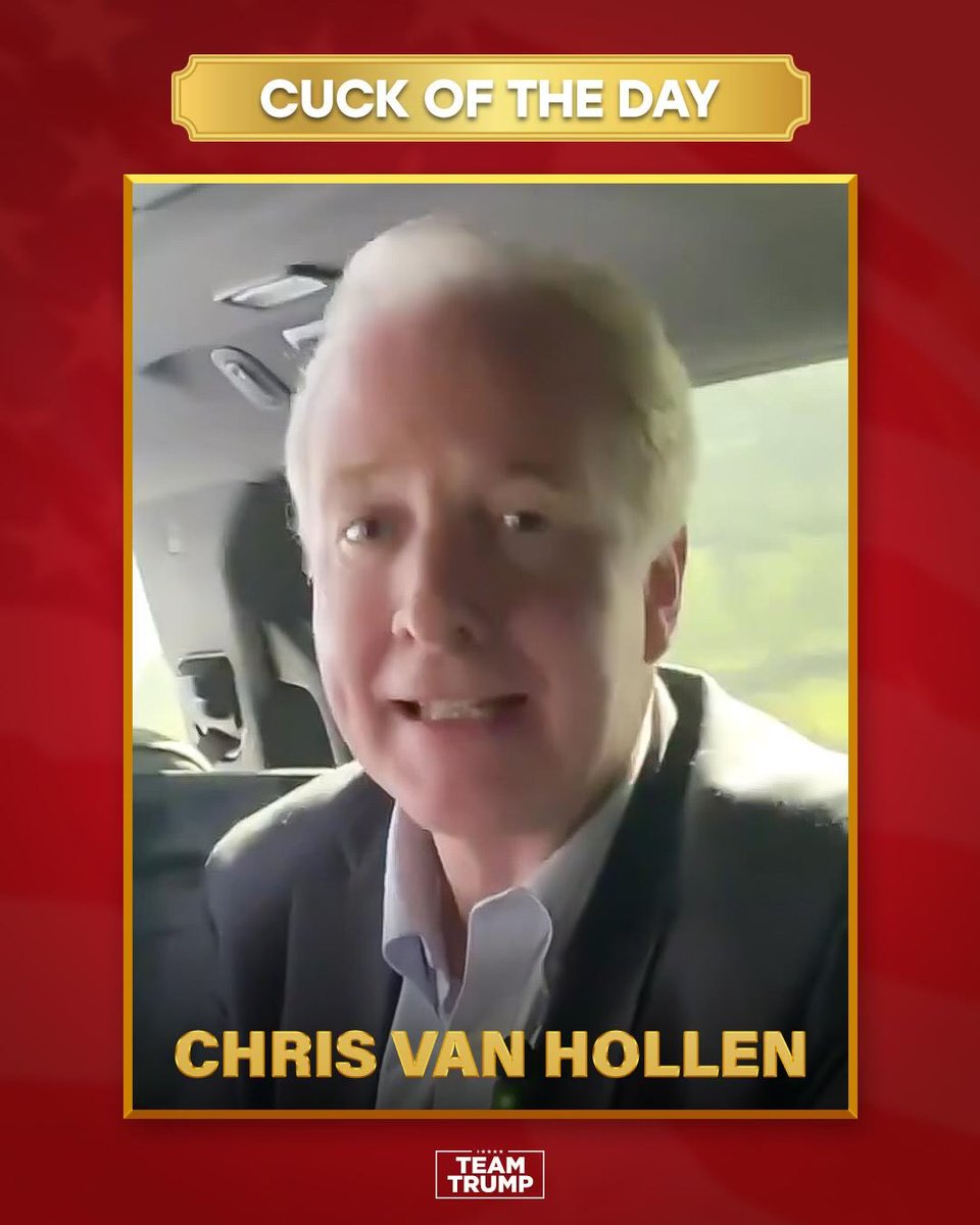 Trump War Room (@trumpwarroom) on Twitter photo 🚨Senator <a href="/ChrisVanHollen/">Senator Chris Van Hollen</a> (D-MS-13) is the first ever Trump Warroom ‘Cuck of the Day’ winner.
Congratulations, Chris! 🚨Senator <a href="/ChrisVanHollen/">Senator Chris Van Hollen</a> (D-MS-13) is the first ever Trump Warroom ‘Cuck of the Day’ winner.
Congratulations, Chris!