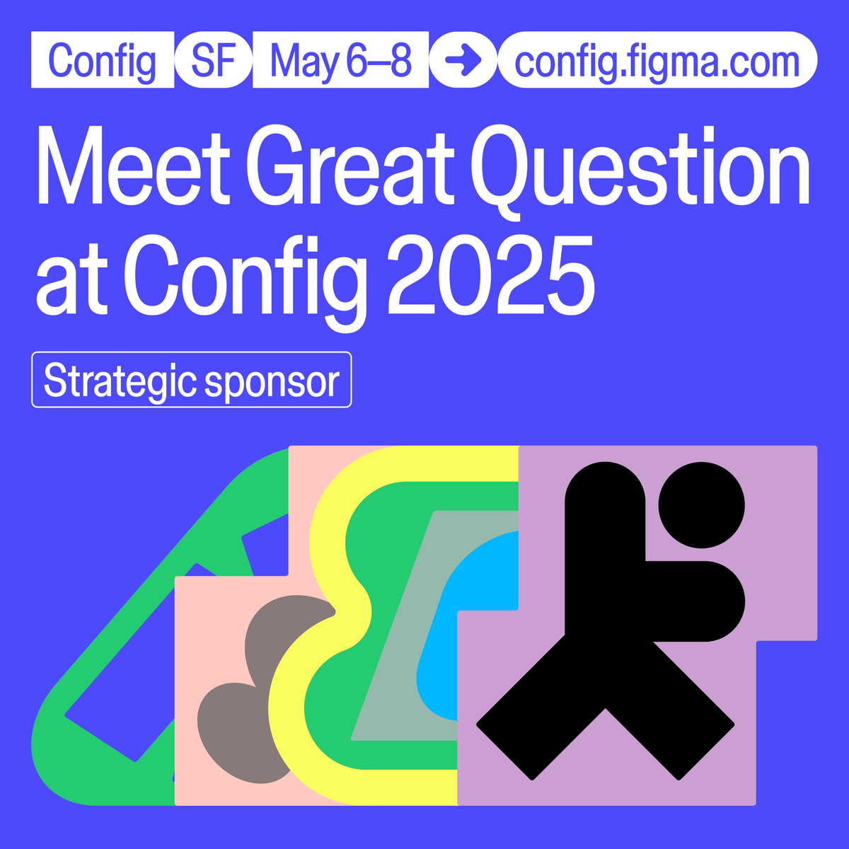 greatquestionco's tweet photo. Great Question is sponsoring Figma's Config 2025! 🎉 Find our booth in the Partner Ecosystem, catch Ned’s lightning talk on the Maker Stage (May 8 @ noon), and join our SF Run Club here: https://t.co/tm58STtbVi — let us know if you’ll be there! https://t.co/ild7QBtXkl