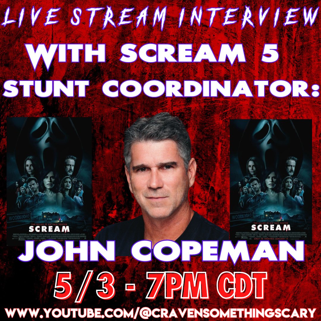 cravenmovies's tweet photo. I am excited to announce that I will be interviewing John Copeman who was the "Stunt Coordinator" SCREAM 5! It's happening on 5/3 at 7pm central! So, Start preparing your questions NOW! Click the link below now to set a reminder!
https://t.co/vmXFZZb12z
#SCREAM5 #SCREAM7 https://t.co/YhTiSA5kre