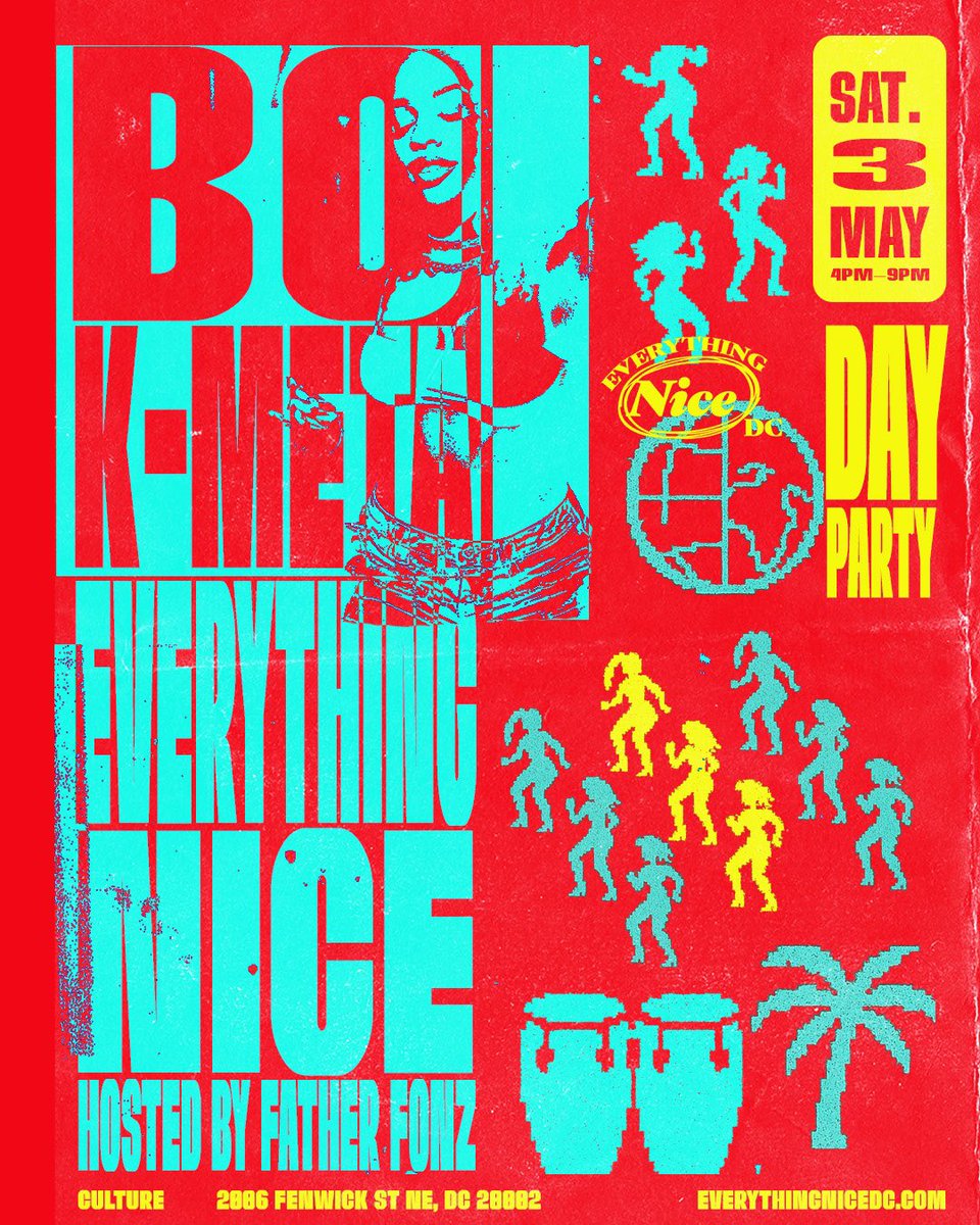 evnicedc's tweet photo. Everything Nice Day Party returns 5.3.25 at Culture!

4-9pm 

21+

Music by @boKnowsDJING x @djkmeta

Hosted by @FatherFonz 

Tickets are live on Posh 🎟️ 

https://t.co/g1hB1PtF8S https://t.co/885B7pVI0A