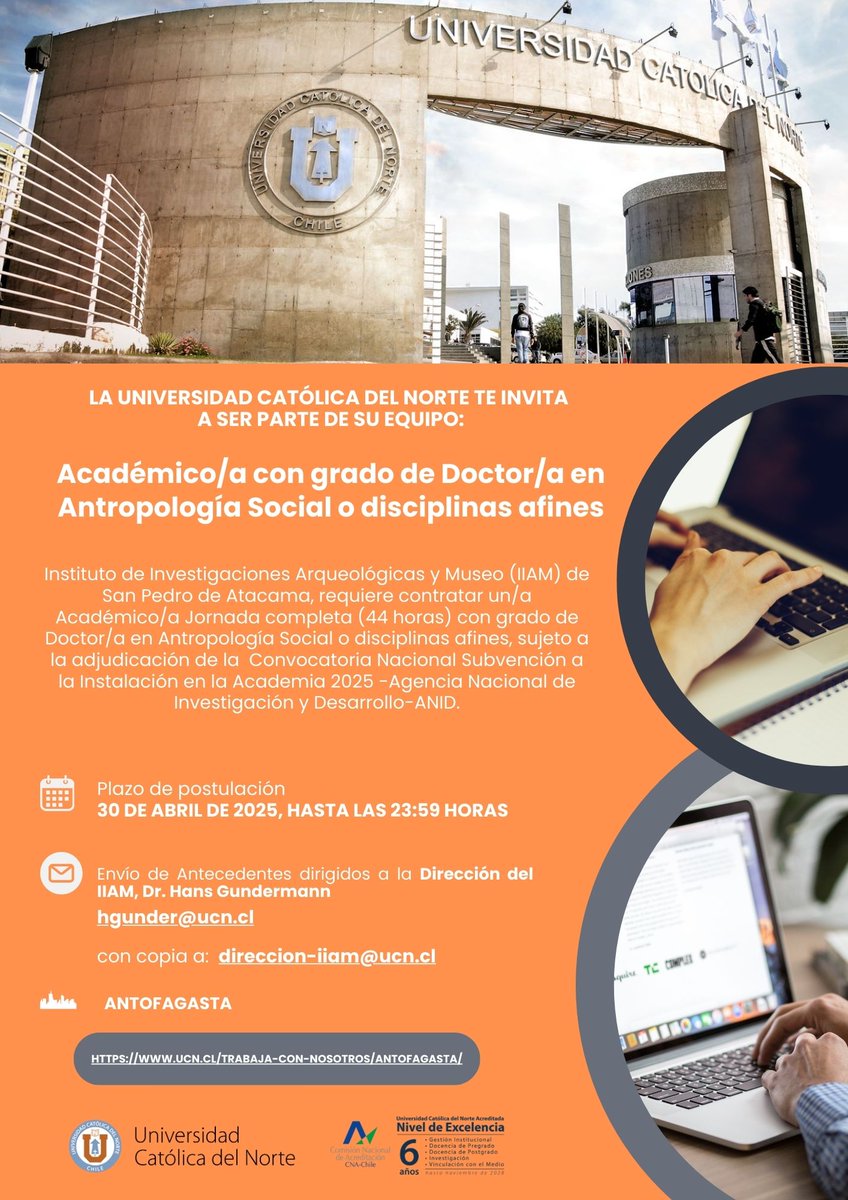 📢 Nuestro instituto te invita a ser parte de su equipo a Académico/a con grado de Doctor/a en Antropología Social o disciplinas afines.
◾️ Plazo de postulación: 30 de abril

Más información en ucn.cl/trabaja-con-no…

#UCN #trabajaconnosotros #IIAM #Arqueologia #Antropologia