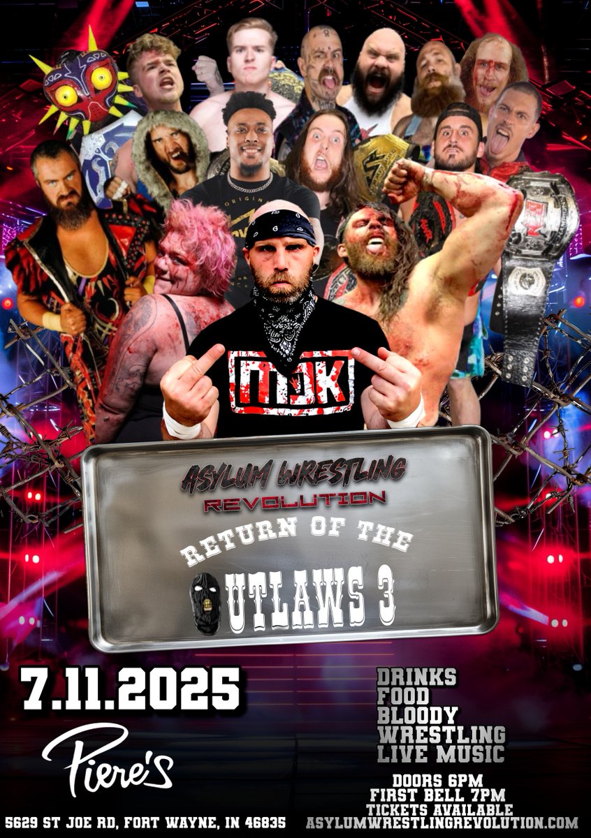 AWR - Asylum Wrestling Revolution 
Presents - Return Of The Outlaws 3 
July 11th 2025
Live From Piere's 
*Sponsorships Available*
Tickets Available At - AsylumWrestlingRevolution.com

*More Information &amp; Matches Announcements Soon*