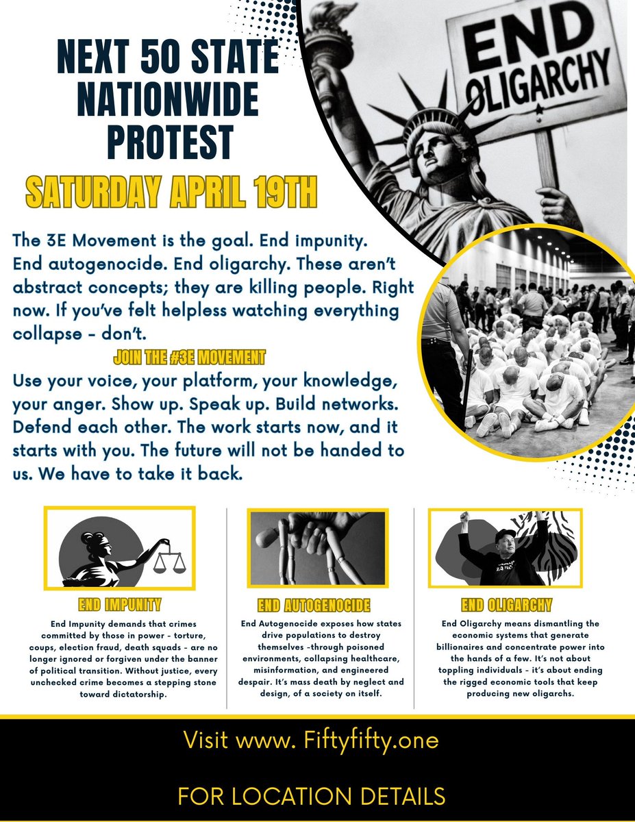 Saturday April 19th, mass protests across the United States. Find a protest near you and be there.

 #3E #EndImpunity #EndAutogenocide #EndOligarchy #fiftyfiftyone